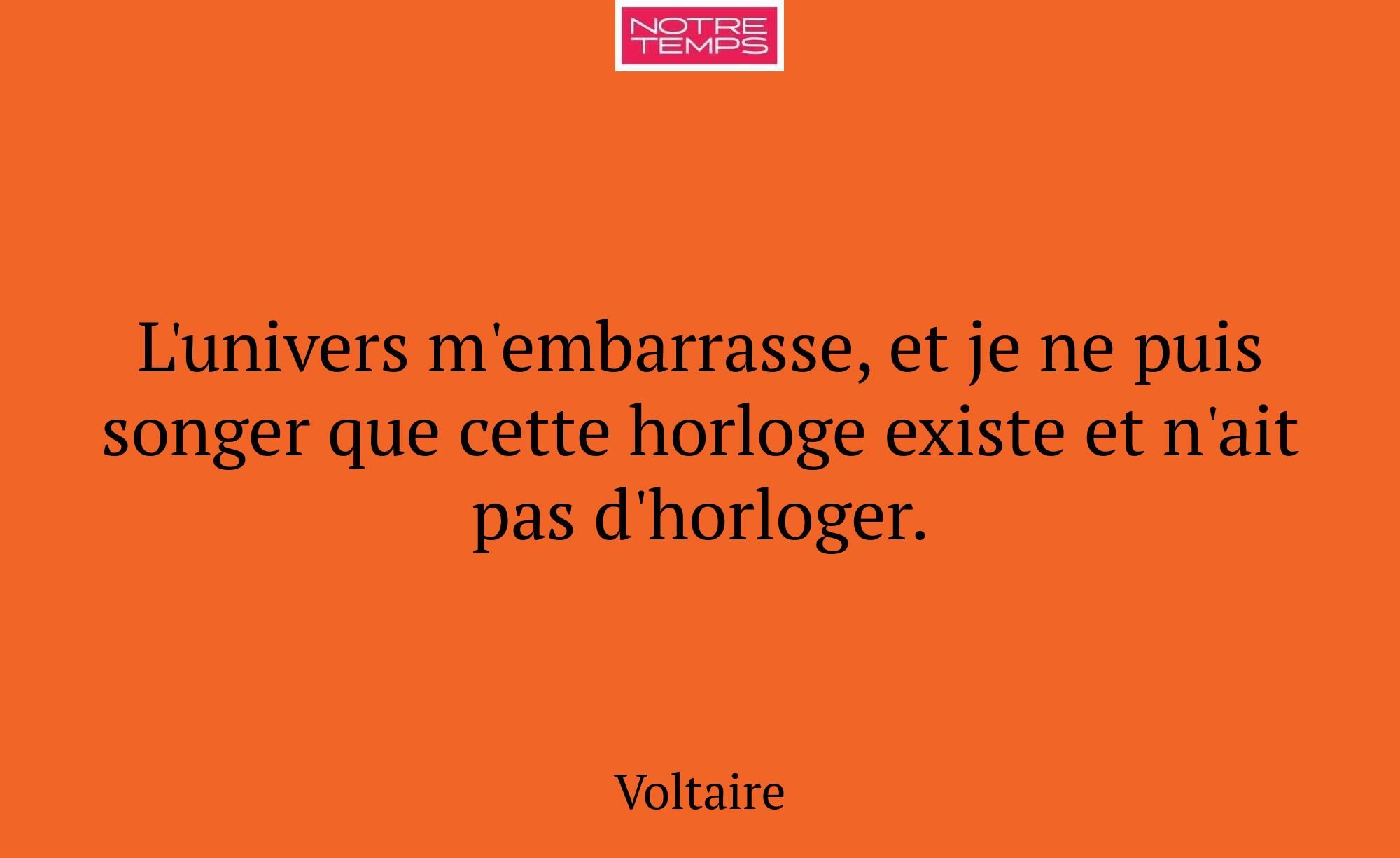 L'univers m'embarrasse, et je ne puis songer que c...
