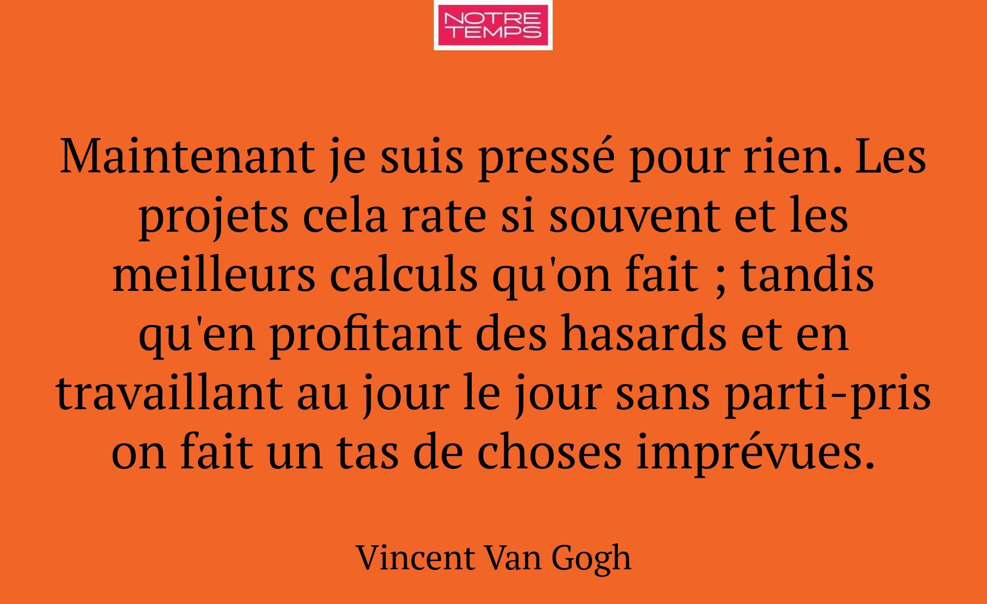 Maintenant je suis pressé pour rien. Les projets c...