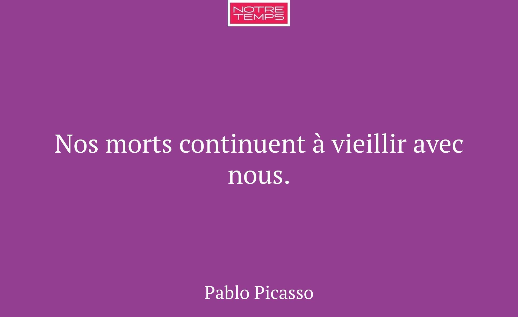 Nos morts continuent à vieillir avec nous.