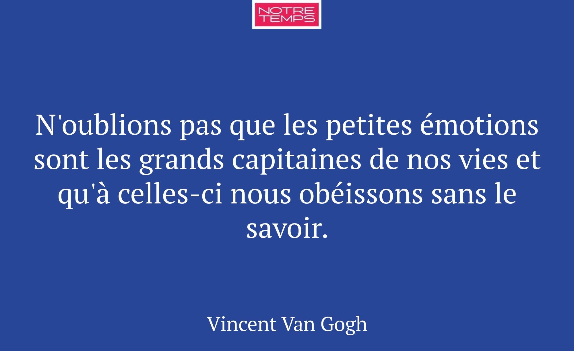N'oublions pas que les petites émotions sont les g...