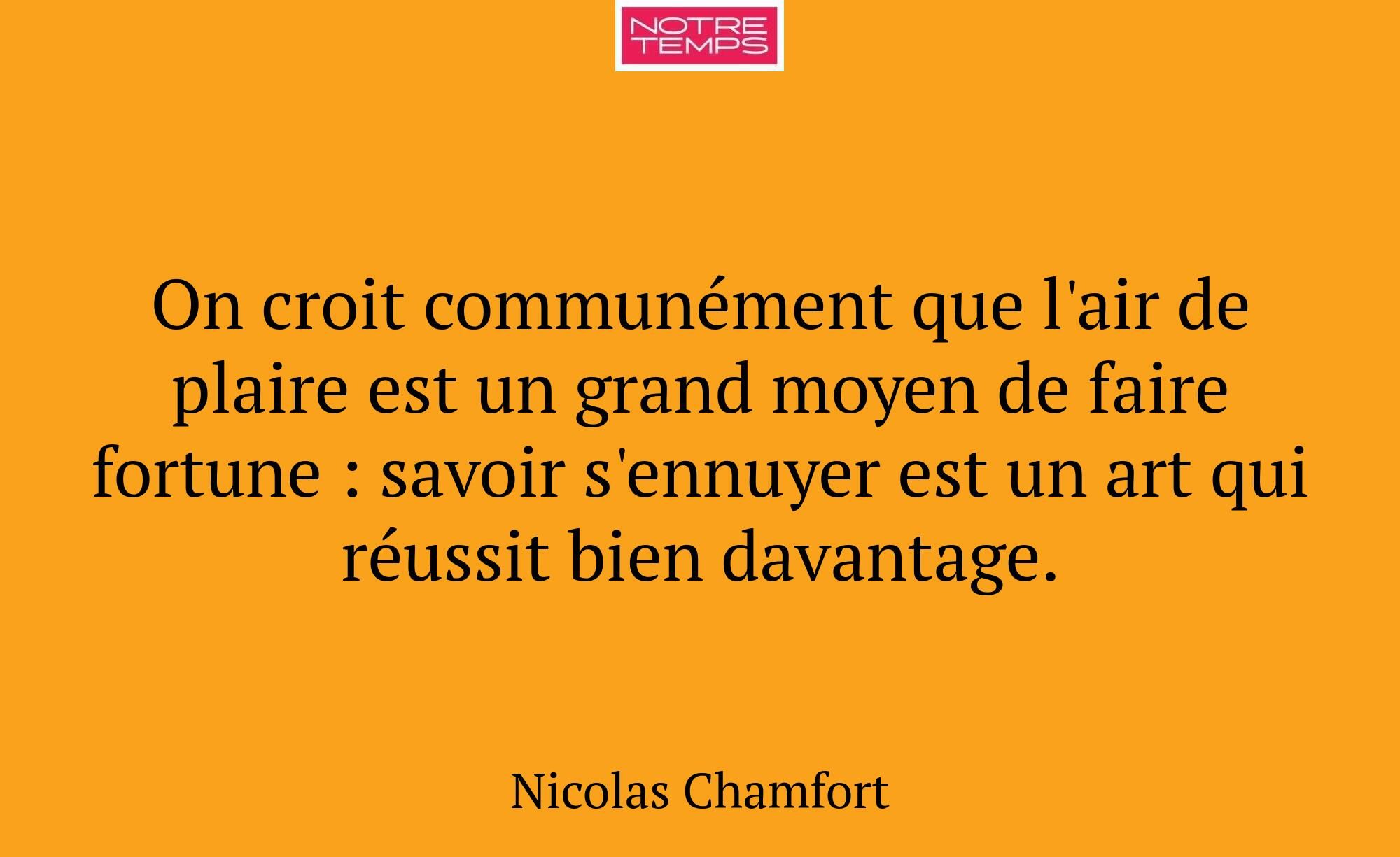 On croit communément que l'air de plaire est un gr...