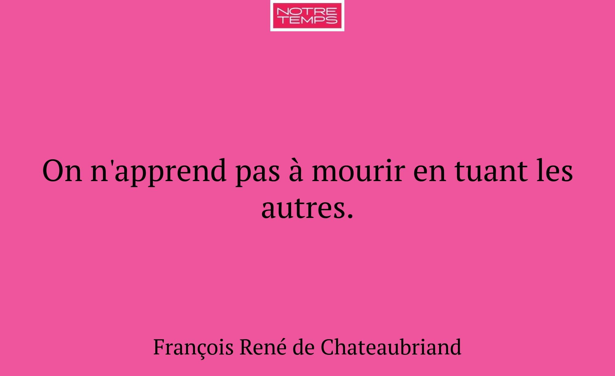 On n'apprend pas à mourir en tuant les autres.
