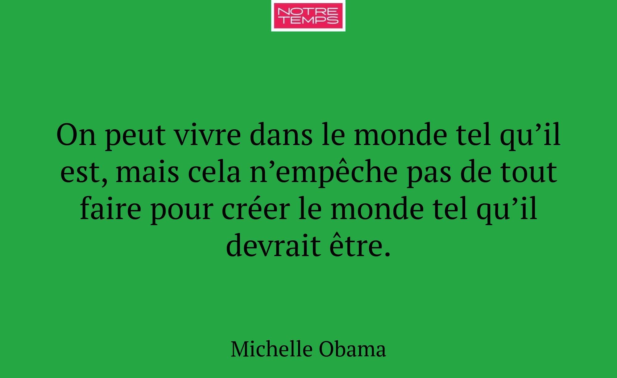On peut vivre dans le monde tel qu’il est, mais ce...