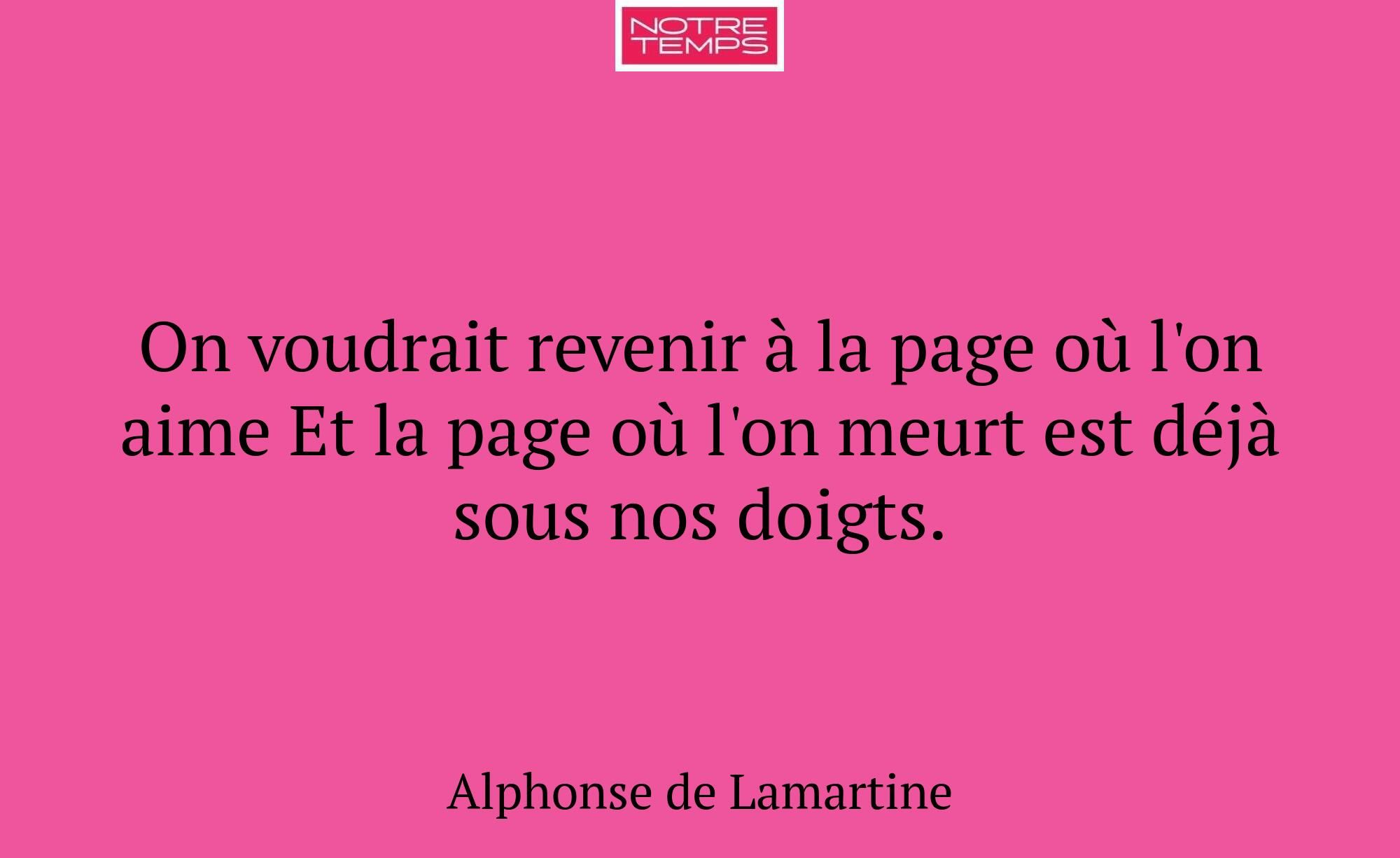 On voudrait revenir à la page où l'on aime Et la p...