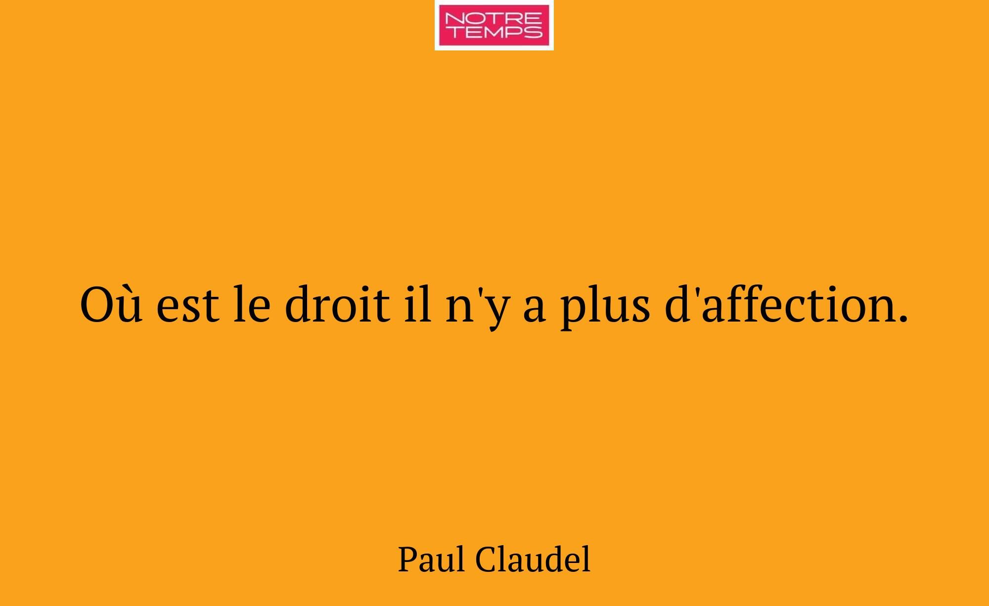 Où est le droit il n'y a plus d'affection.