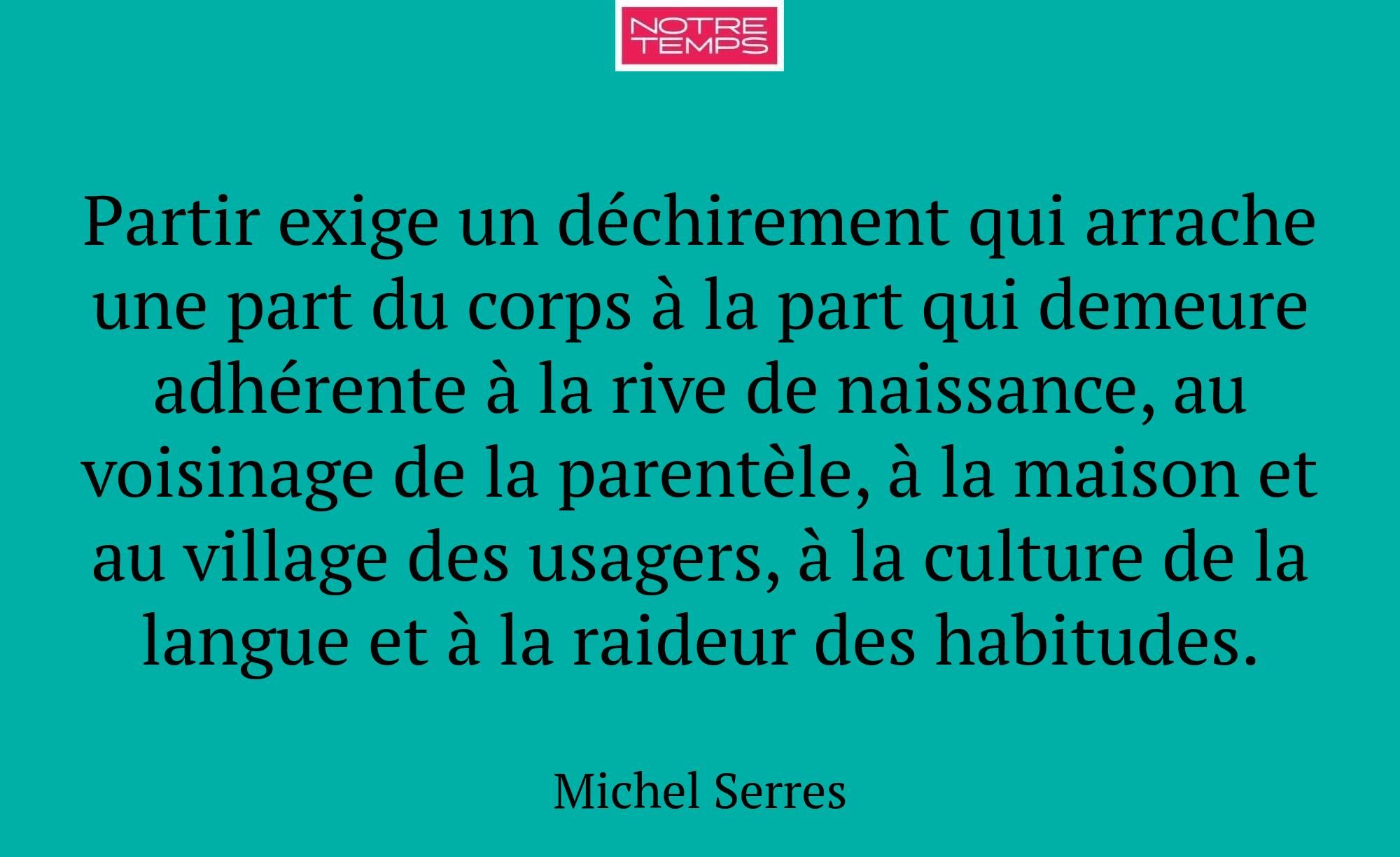 Partir exige un déchirement qui arrache une part d...