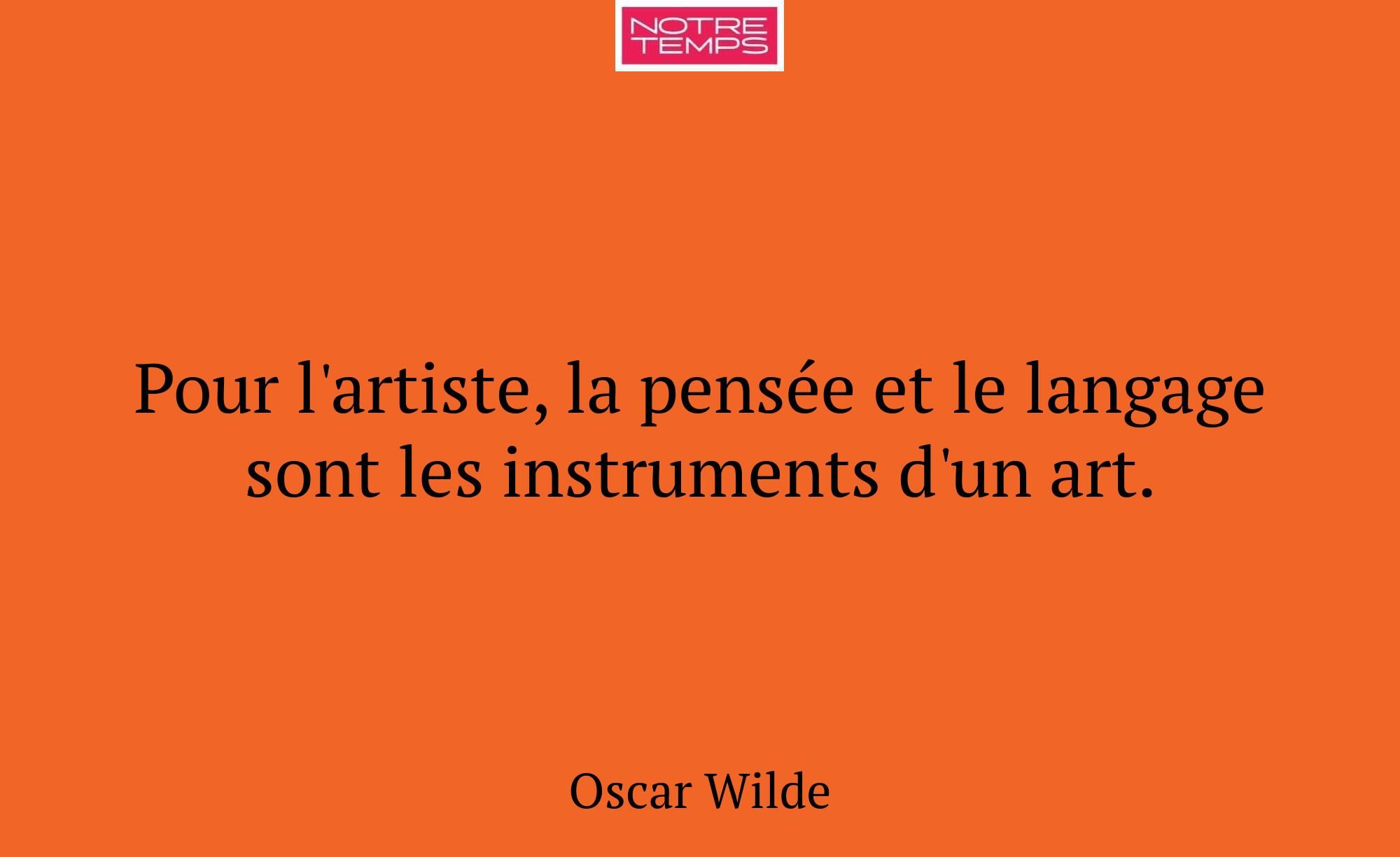 Pour l'artiste, la pensée et le langage sont les i...