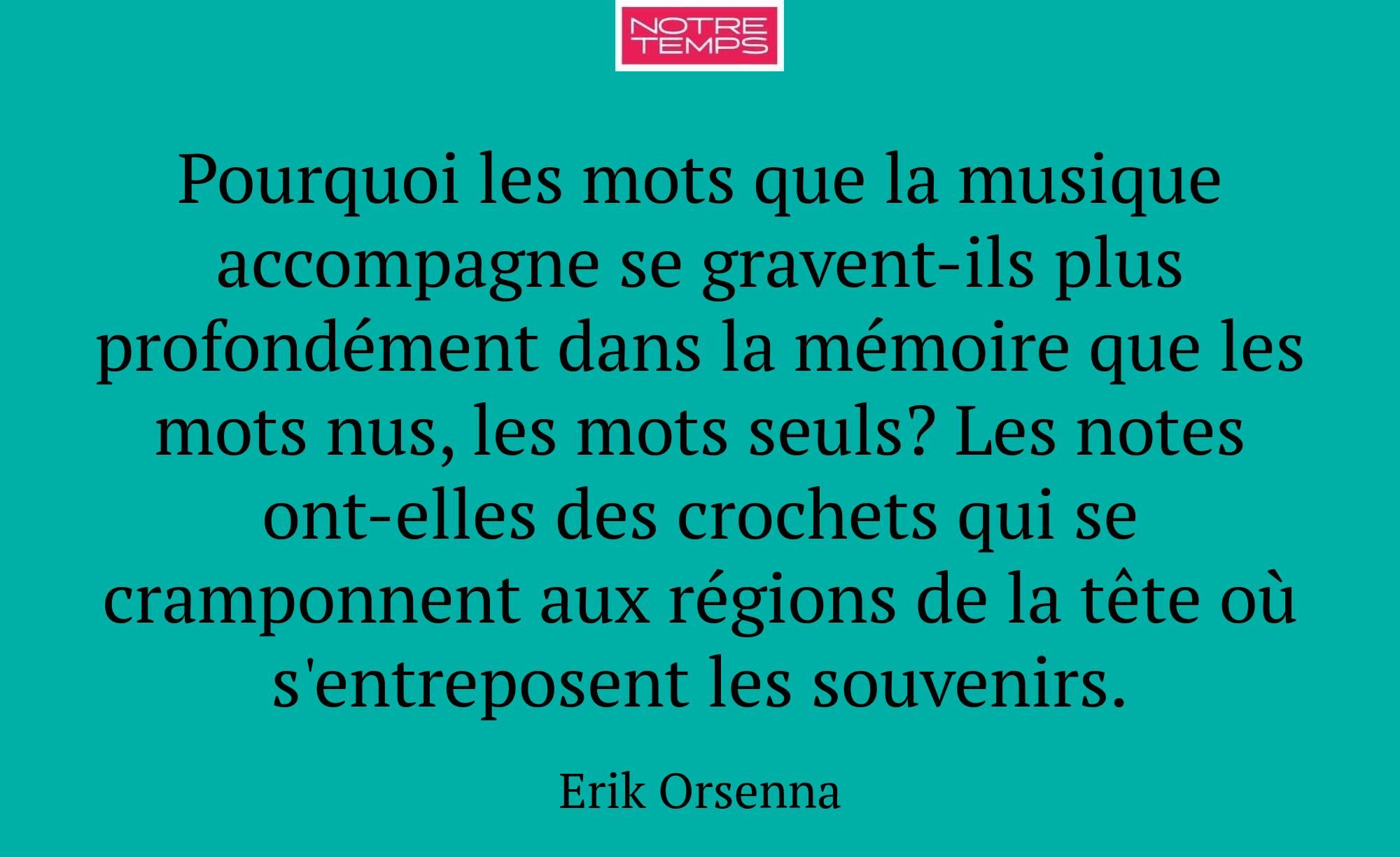 Pourquoi les mots que la musique accompagne se gra...