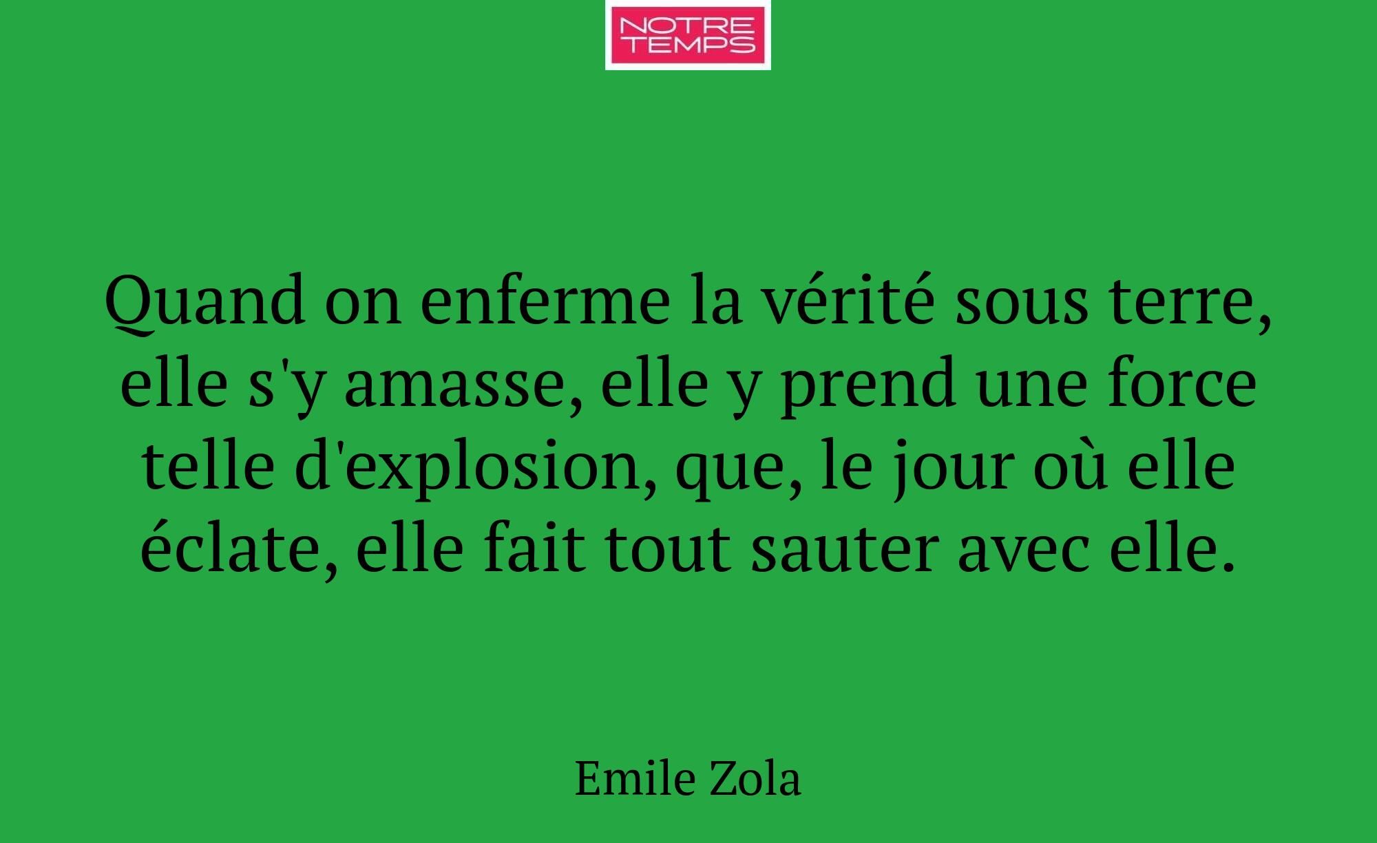 Quand on enferme la vérité sous terre, elle s'y am...