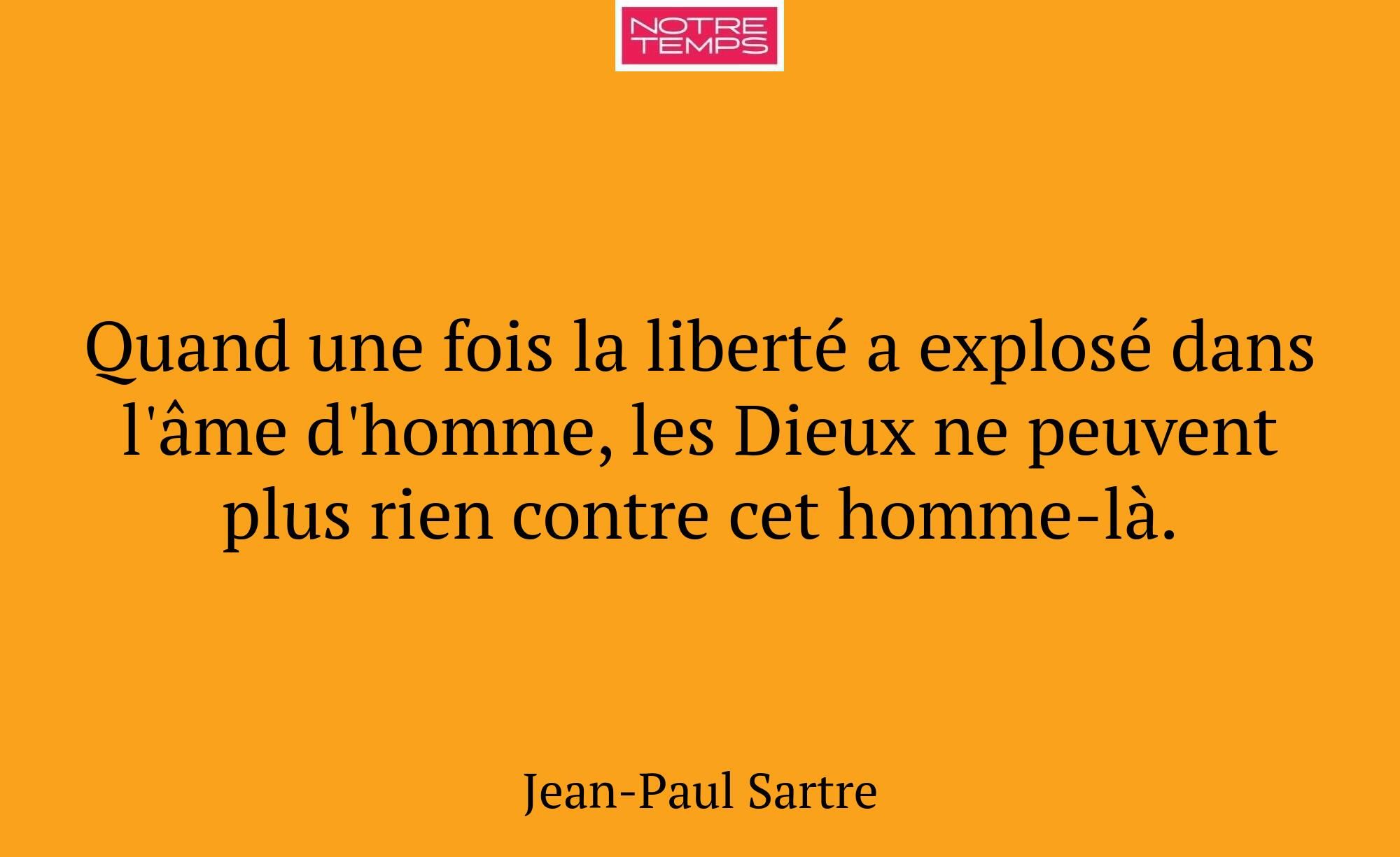 Quand une fois la liberté a explosé dans l'âme d'h...