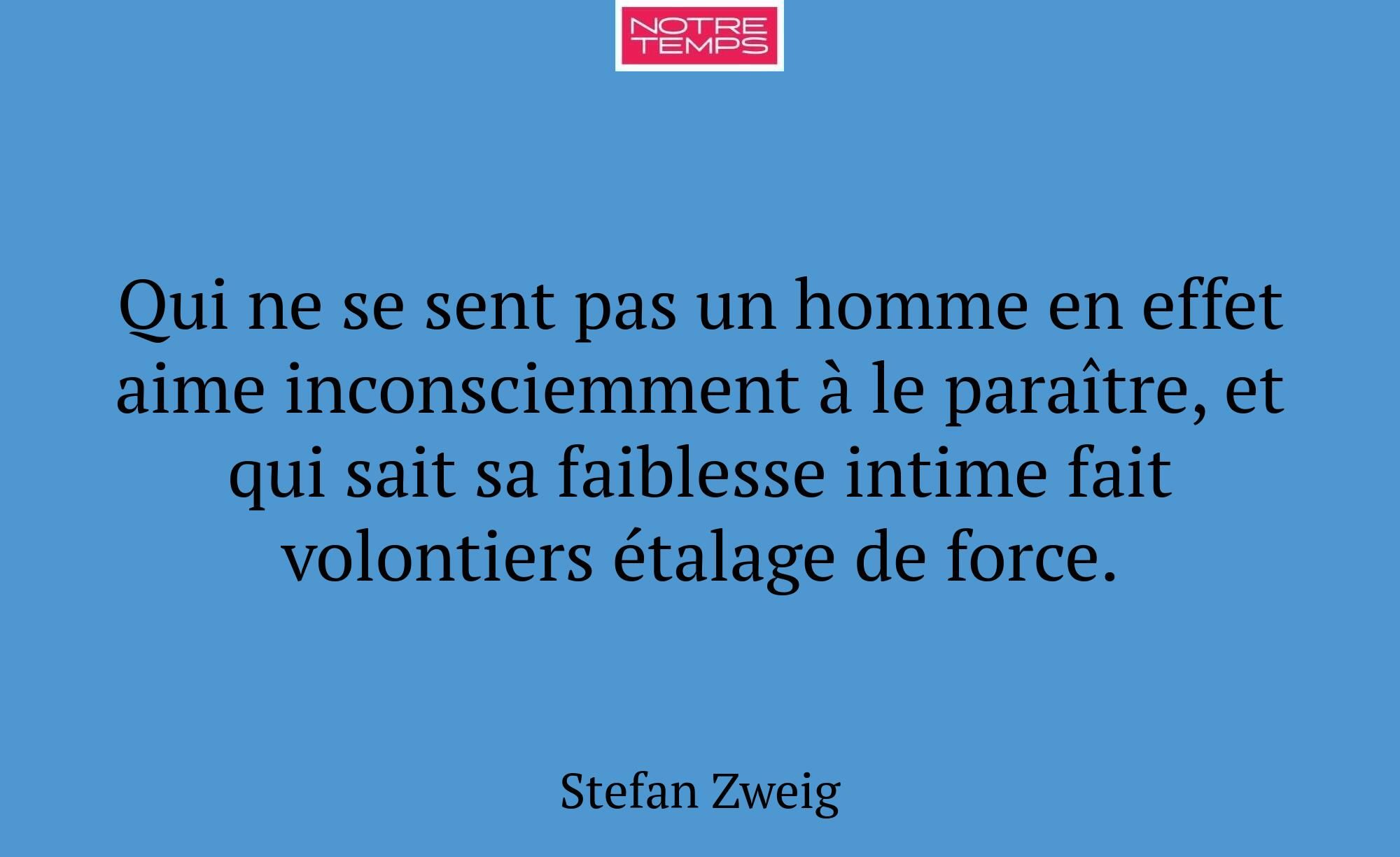 Qui ne se sent pas un homme en effet aime inconsci...