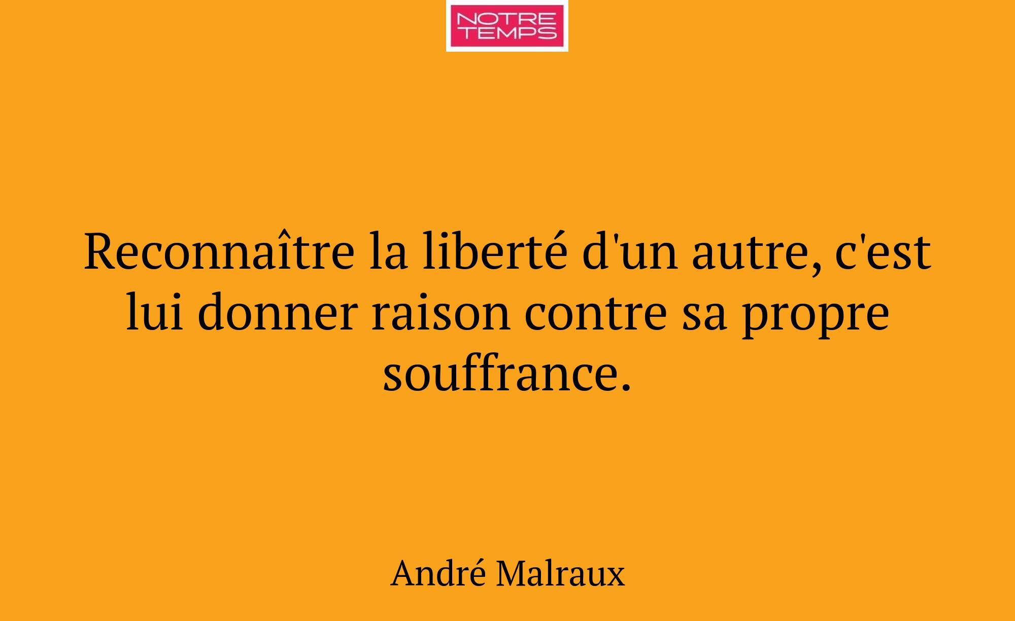 Reconnaître la liberté d'un autre, c'est lui donne...