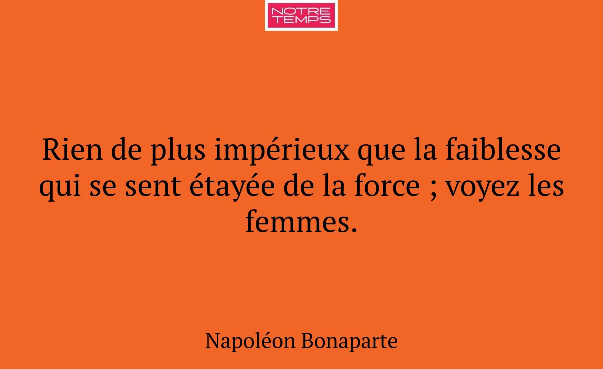 Rien de plus impérieux que la faiblesse qui se sen...