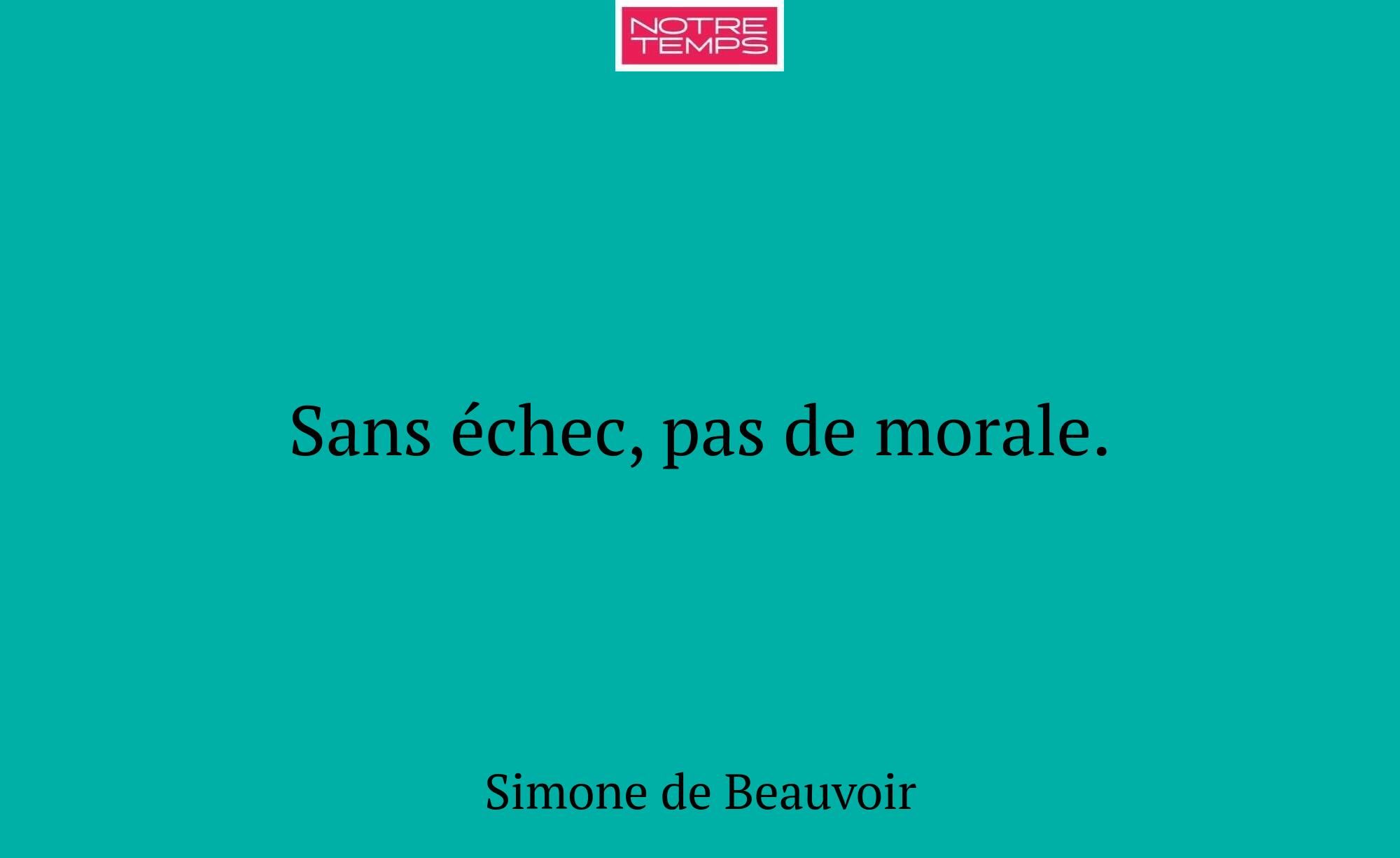 Sans échec, pas de morale.