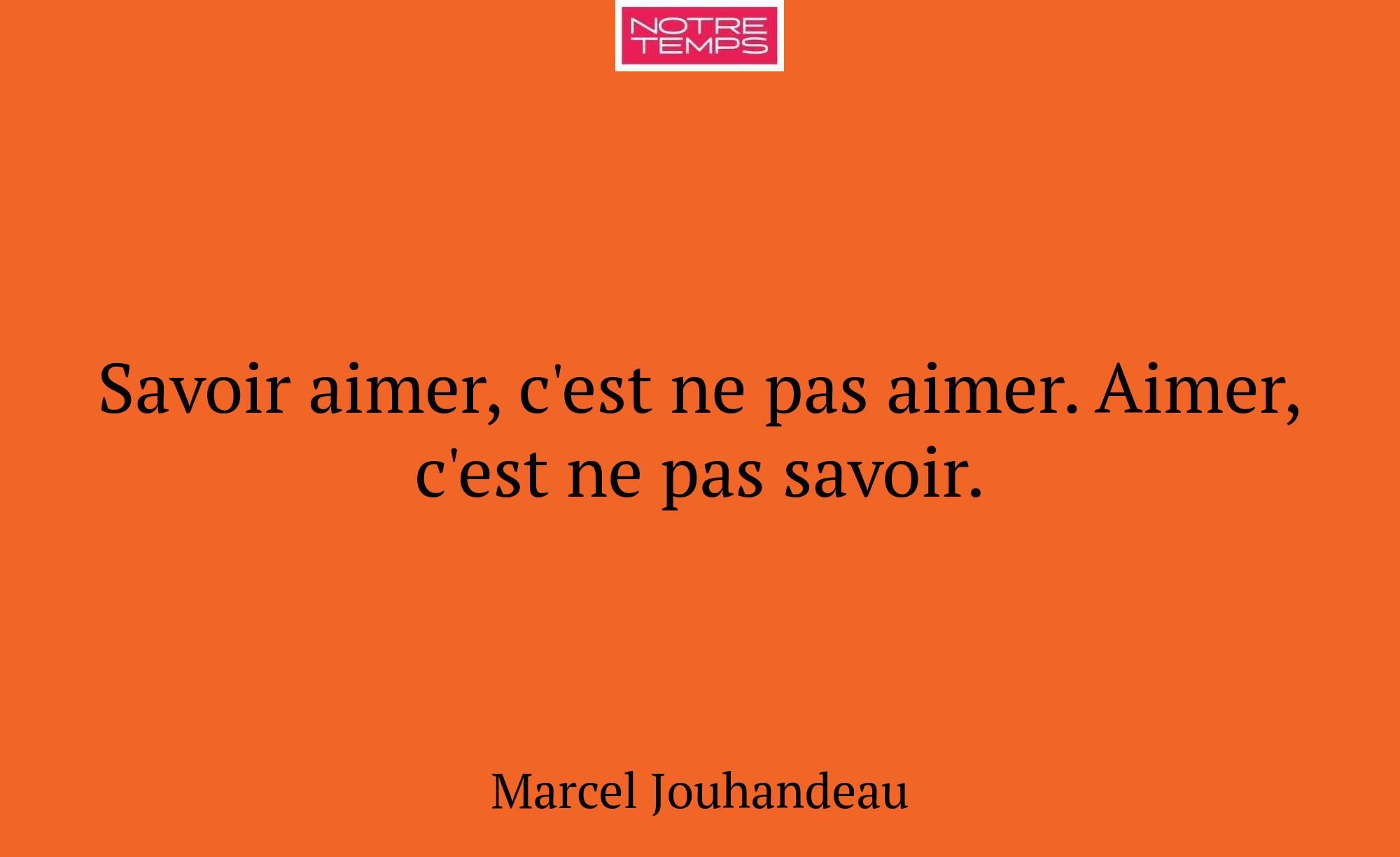 Savoir aimer, c'est ne pas aimer. Aimer, c'est ne...