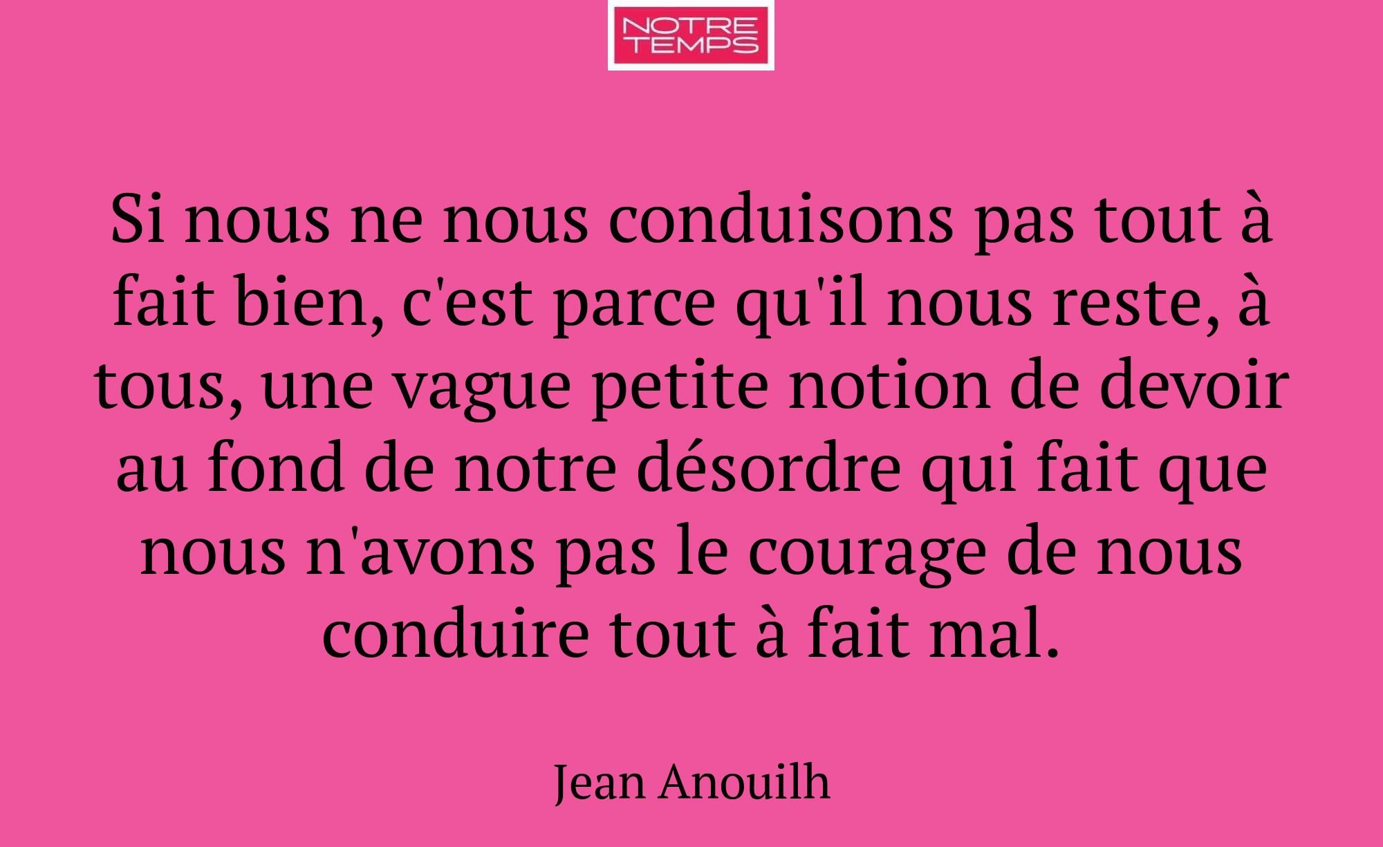 Si nous ne nous conduisons pas tout à fait bien, c...