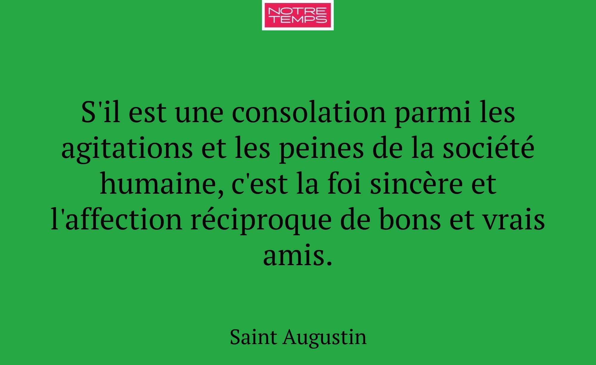 S'il est une consolation parmi les agitations et l...