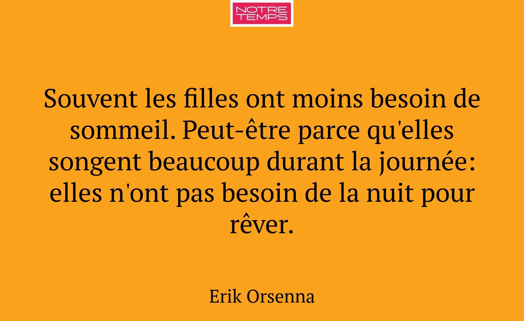 Souvent les filles ont moins besoin de sommeil. Pe...