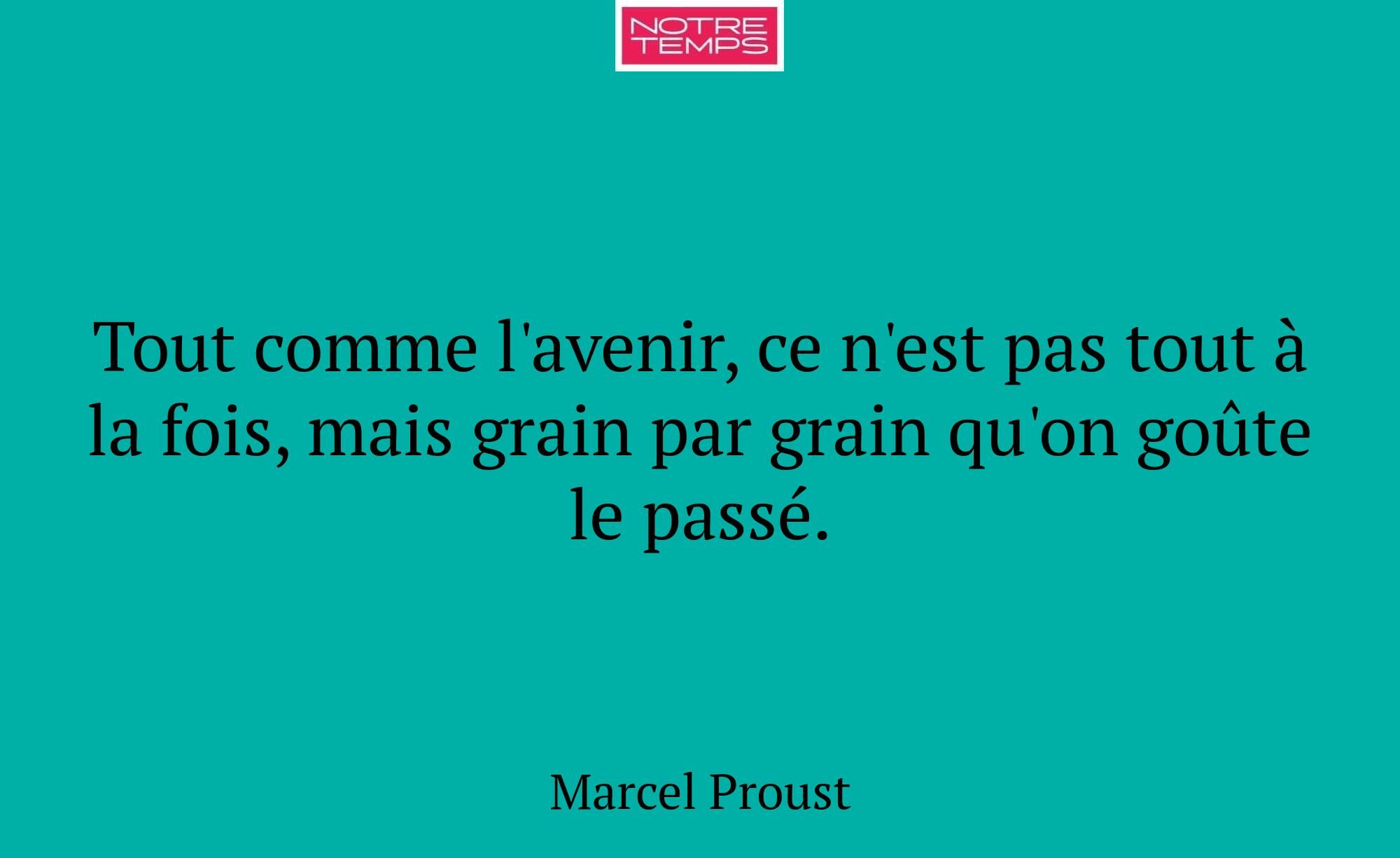 Tout comme l'avenir, ce n'est pas tout à la fois,...
