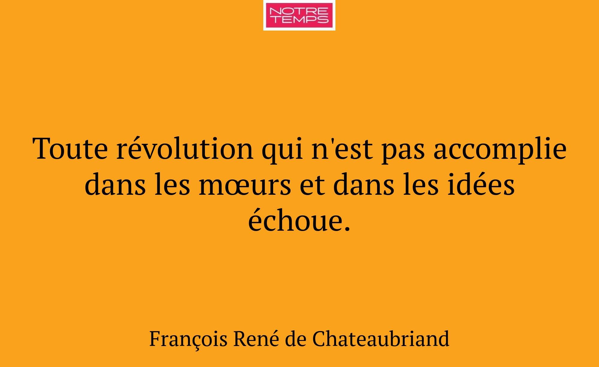 Toute révolution qui n'est pas accomplie dans les...