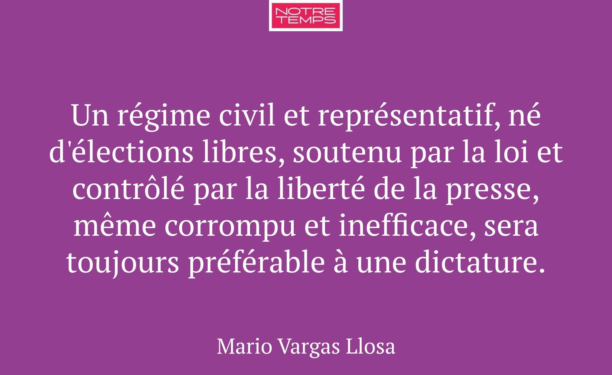 Un régime civil et représentatif, né d'élections l...