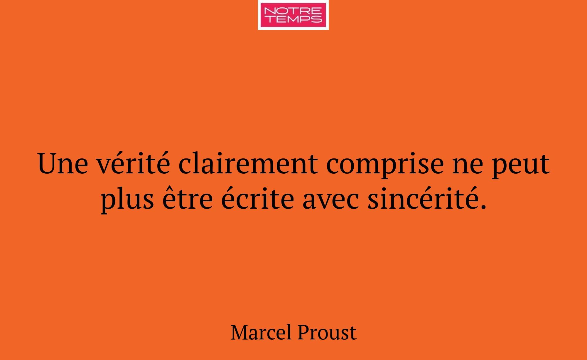 Une vérité clairement comprise ne peut plus être é...
