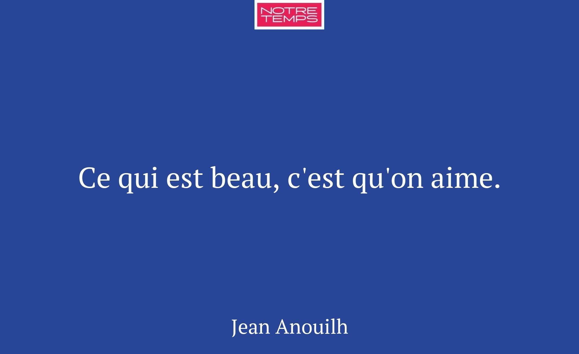 Ce qui est beau, c'est qu'on aime.