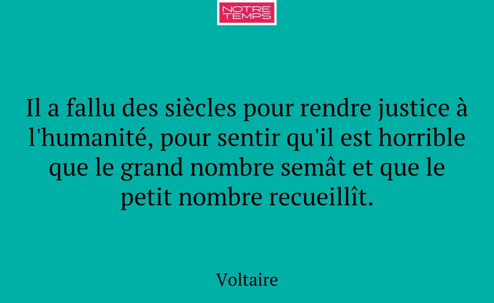 Il a fallu des siècles pour rendre justice à l'hum...