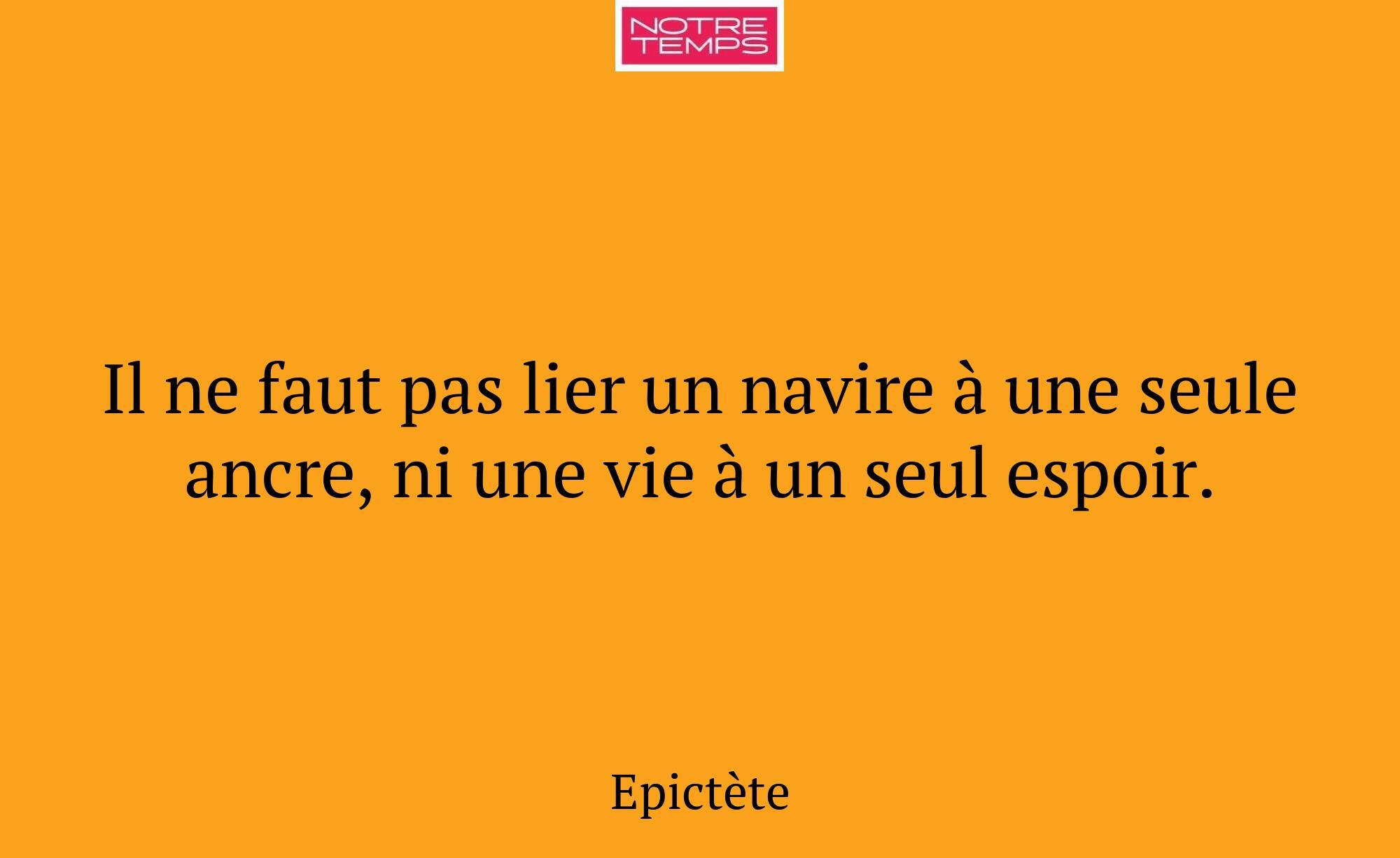 Il ne faut pas lier un navire à une seule ancre, n...