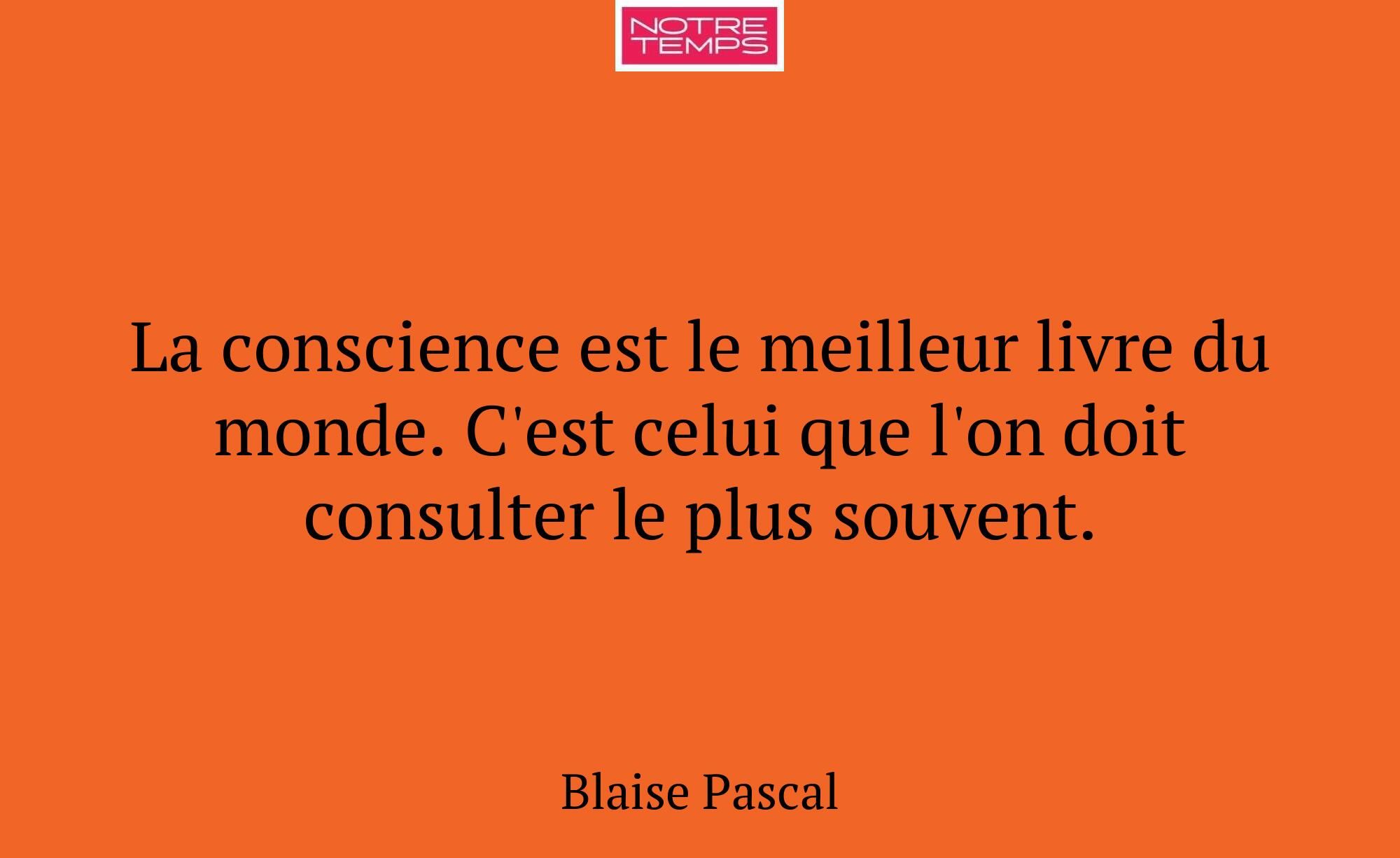 La conscience est le meilleur livre du monde. C'es...