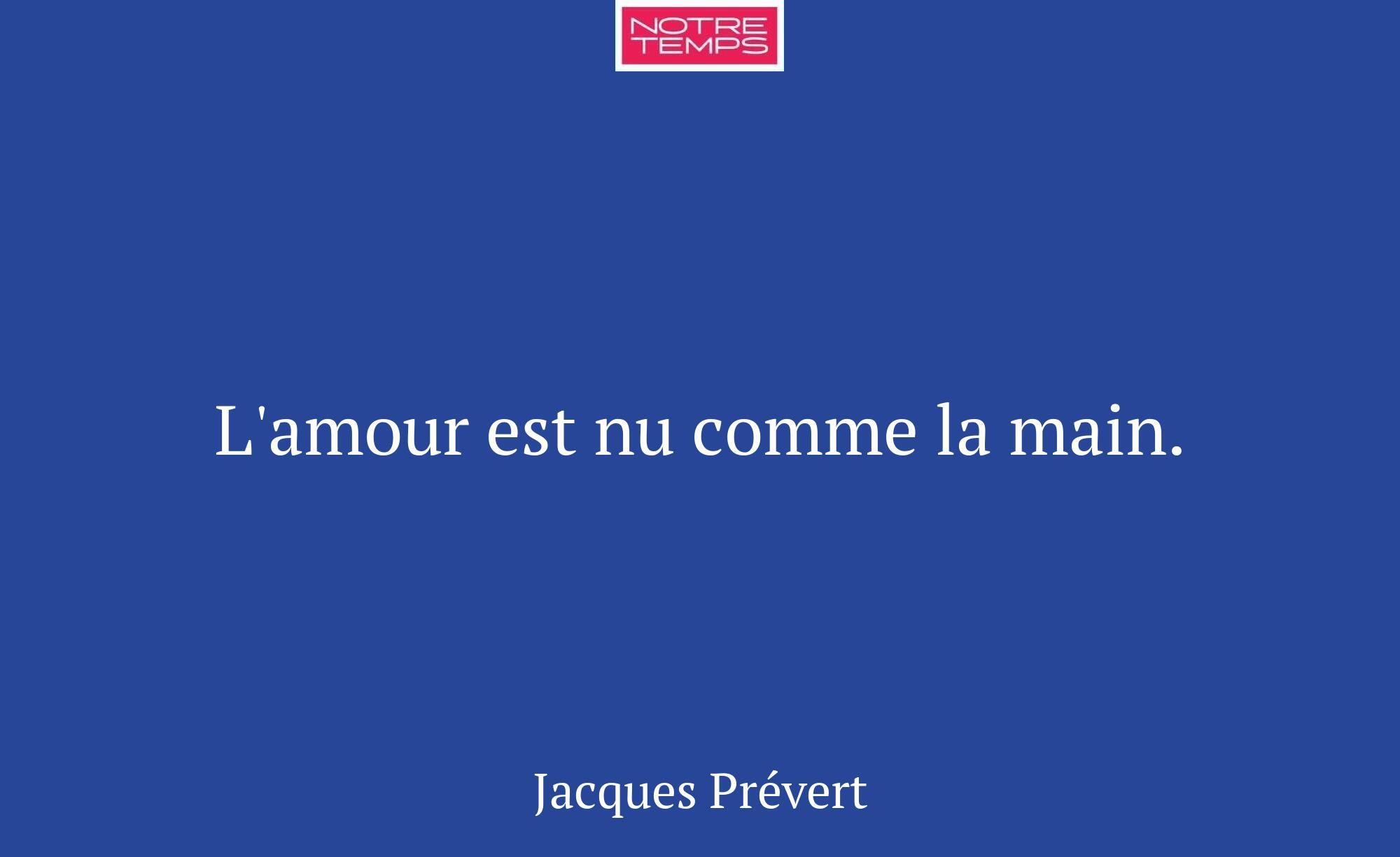 L'amour est nu comme la main.