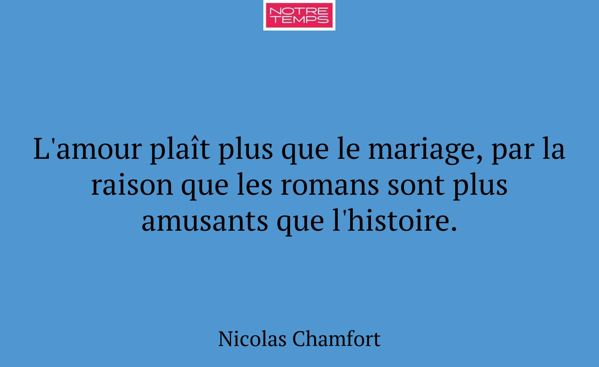L'amour plaît plus que le mariage, par la raison q...
