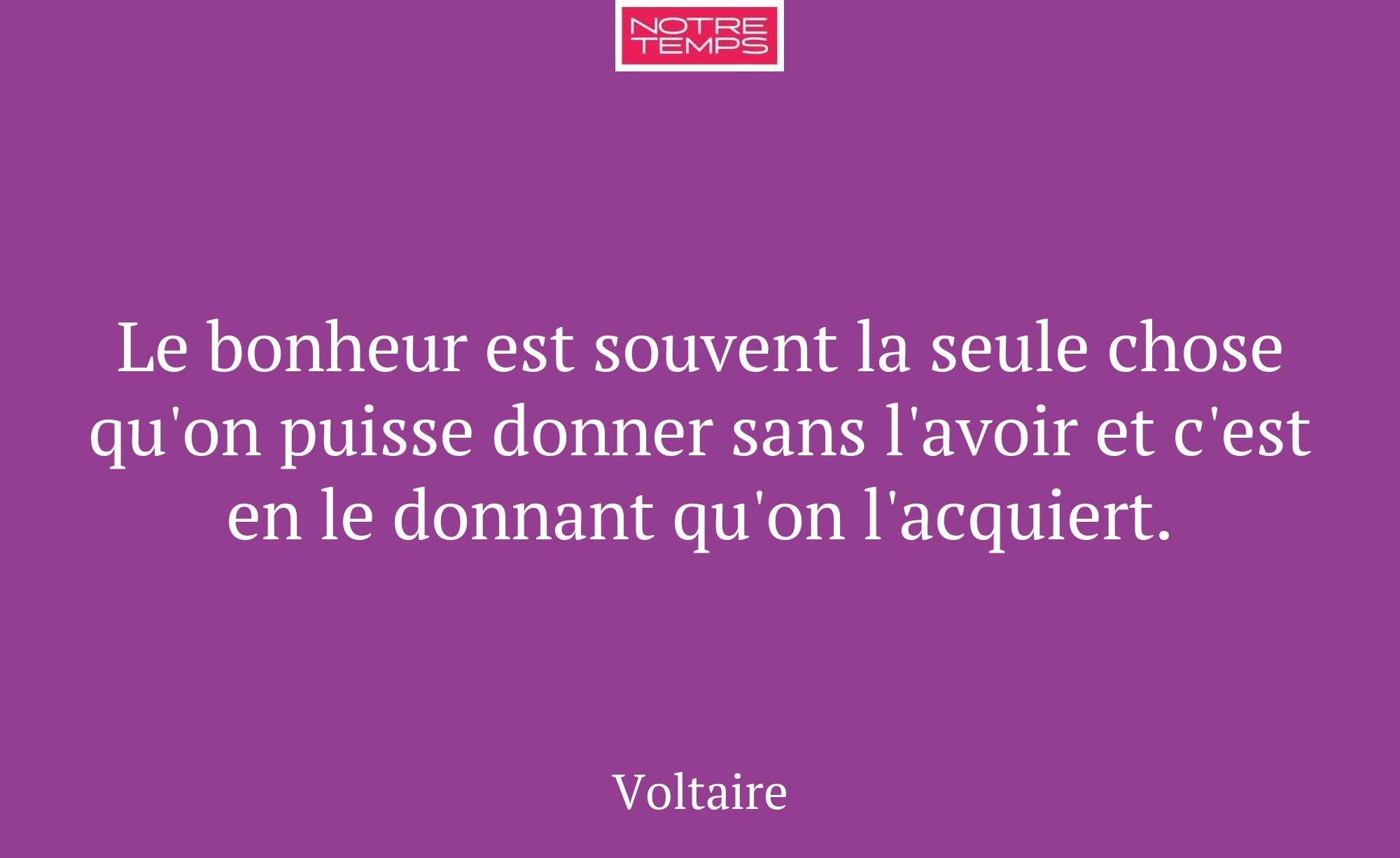 Le bonheur est souvent la seule chose qu'on puisse...