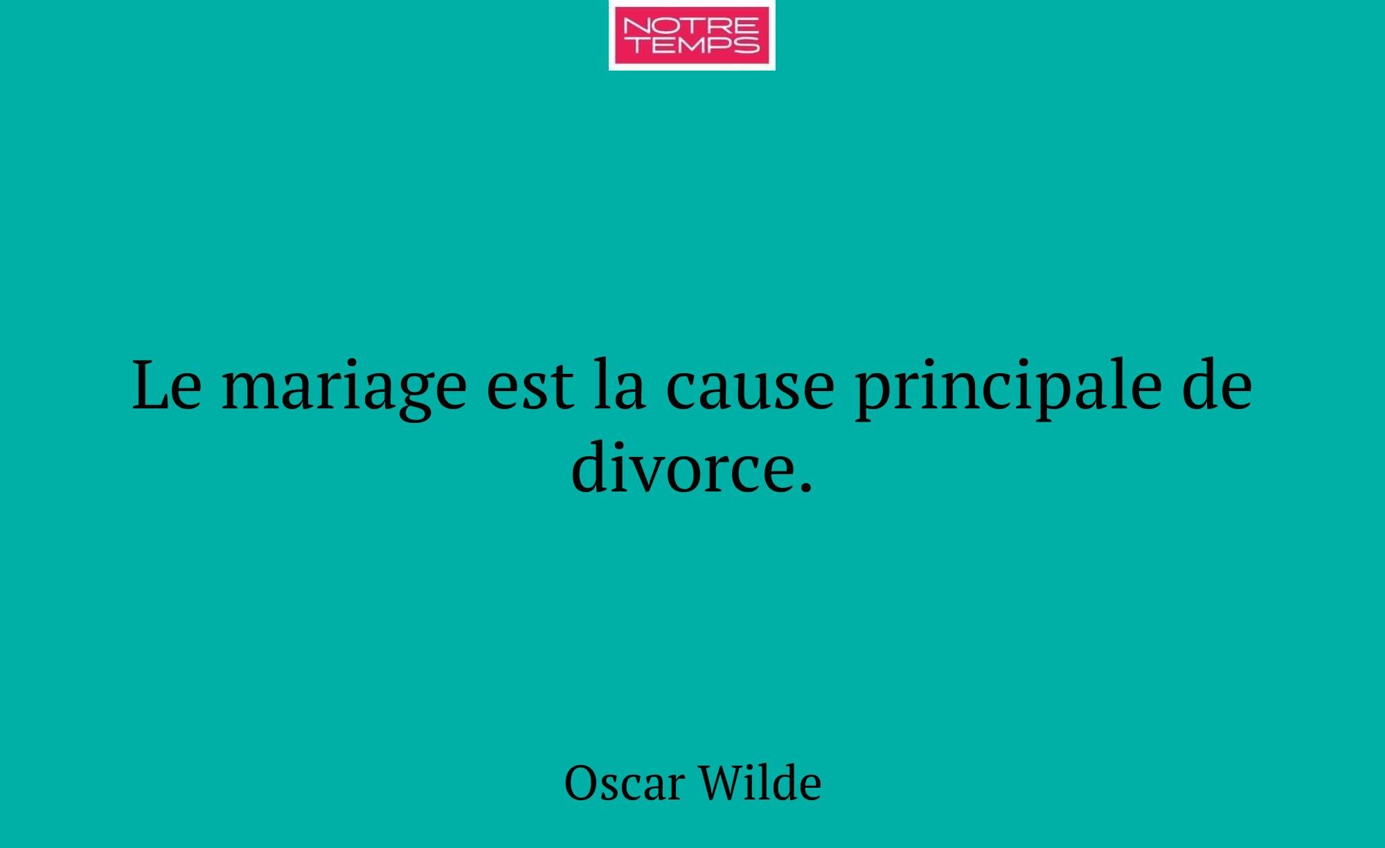 Le mariage est la cause principale de divorce.