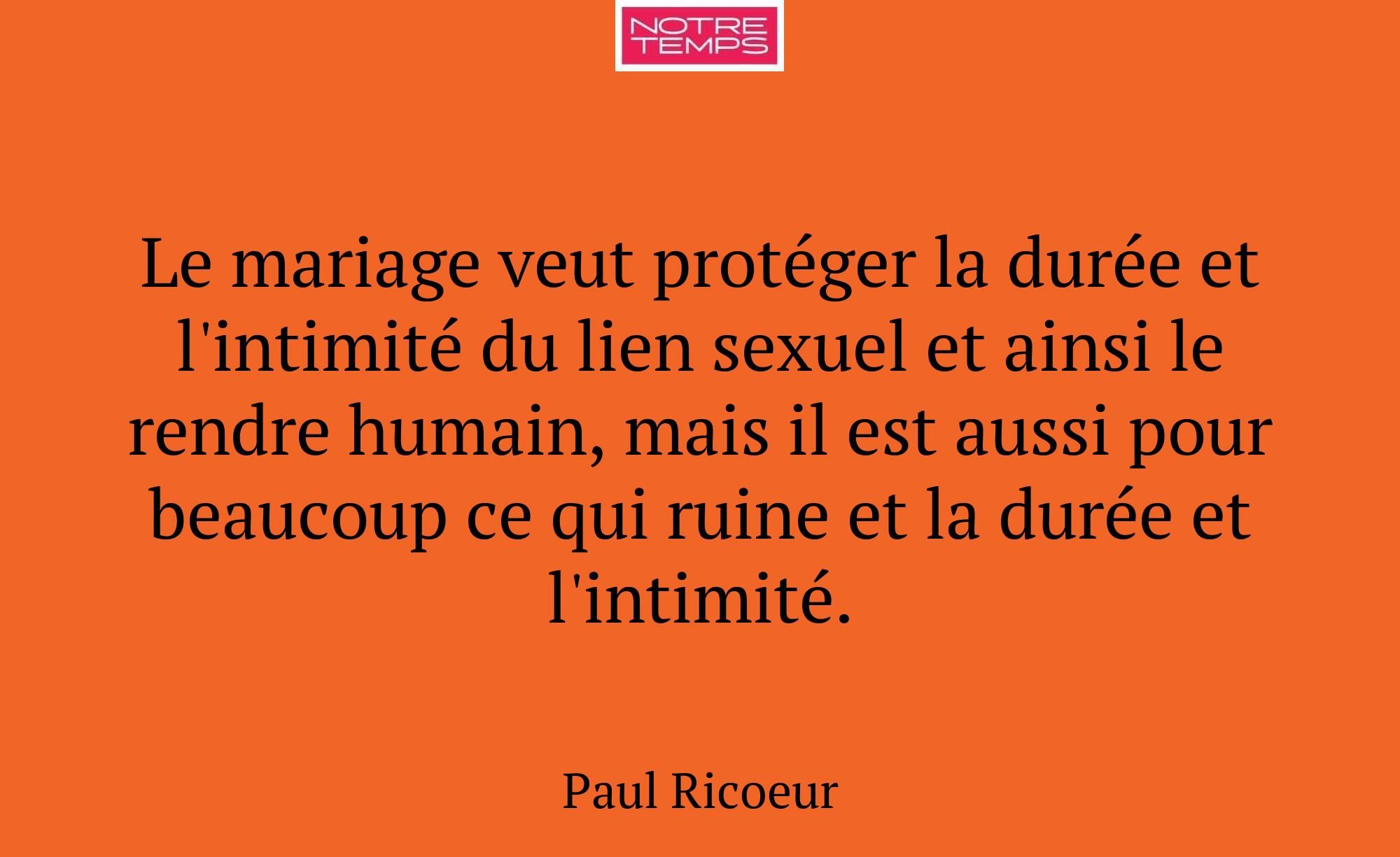 Le mariage veut protéger la durée et l'intimité du...
