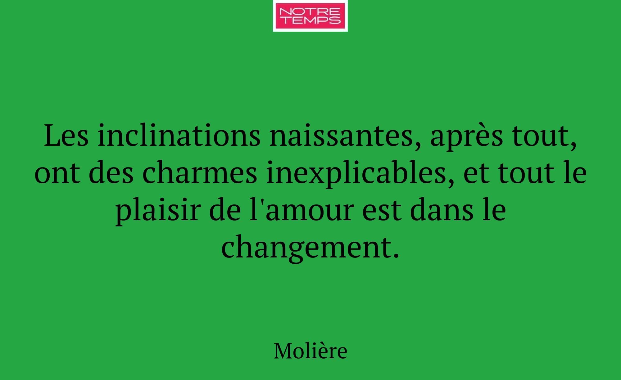 Les inclinations naissantes, après tout, ont des c...