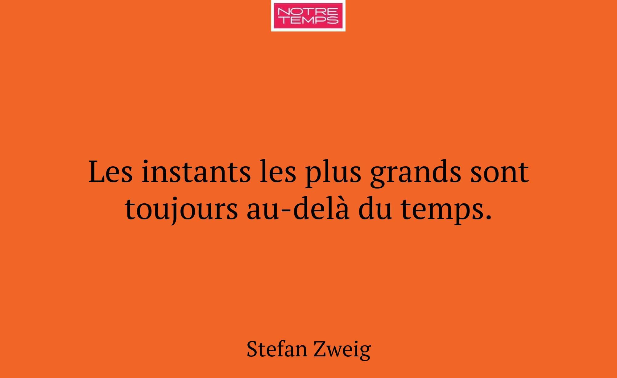 Les instants les plus grands sont toujours au-delà...