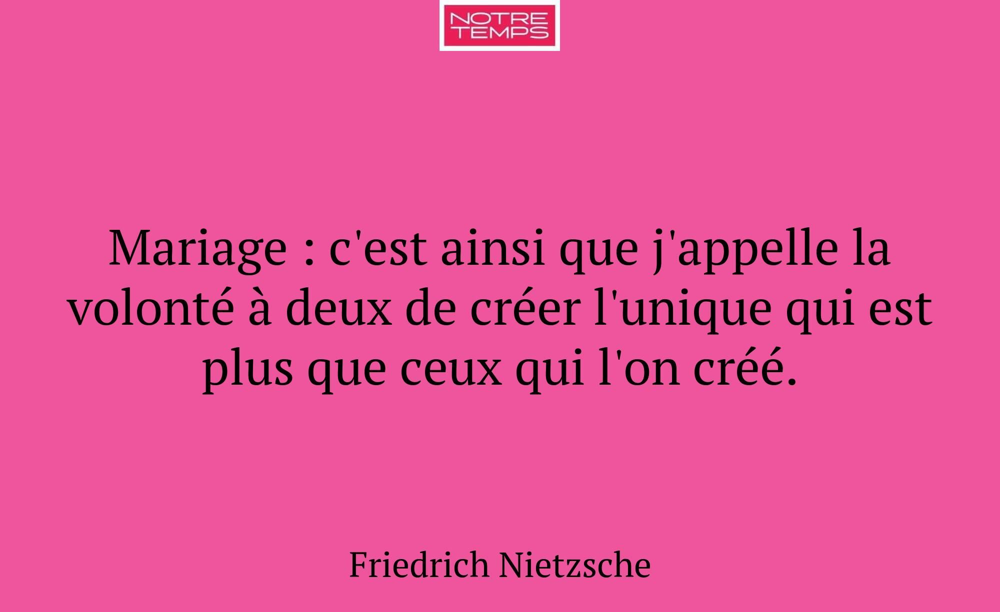 Mariage : c'est ainsi que j'appelle la volonté à d...