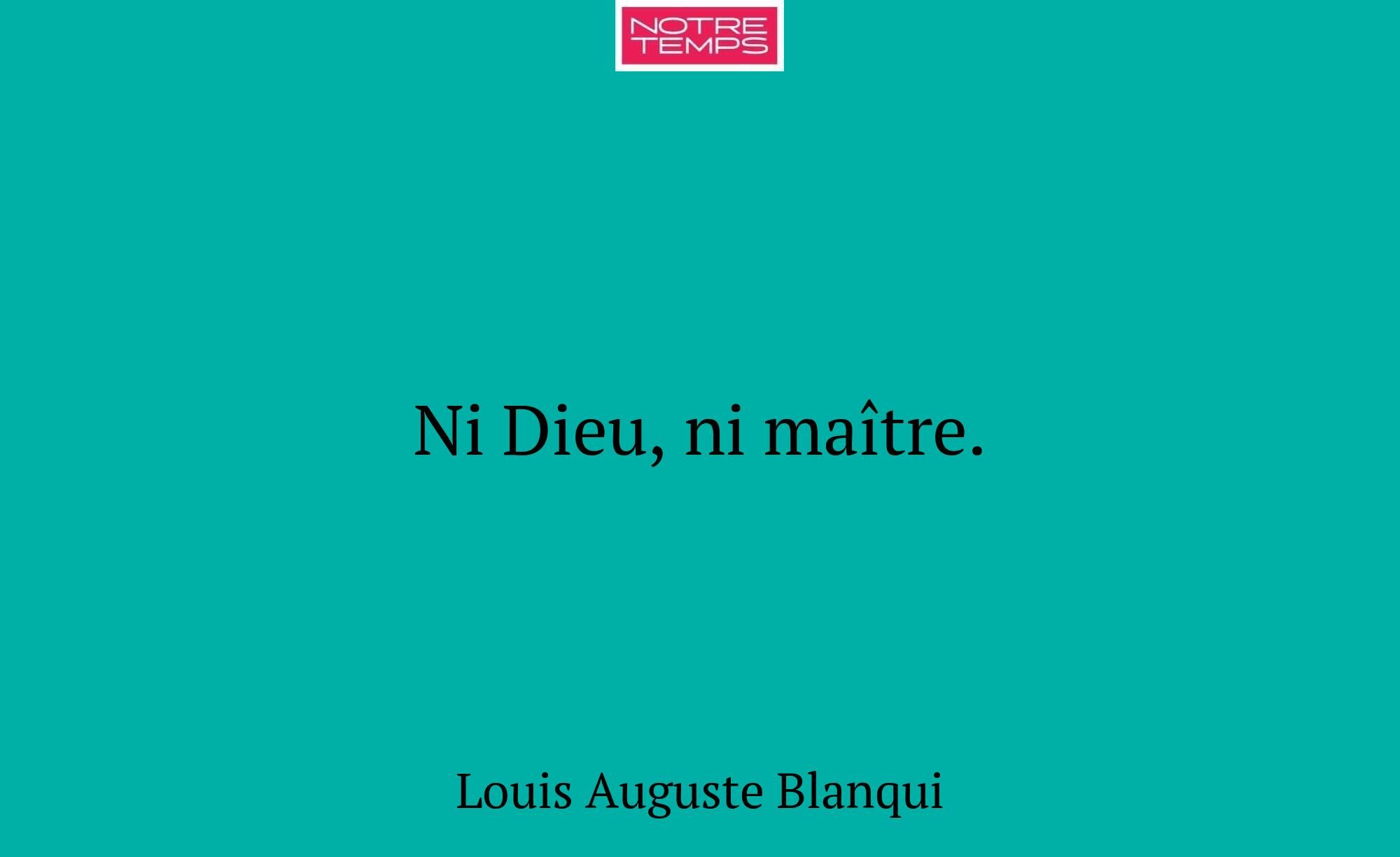 Ni Dieu, ni maître.