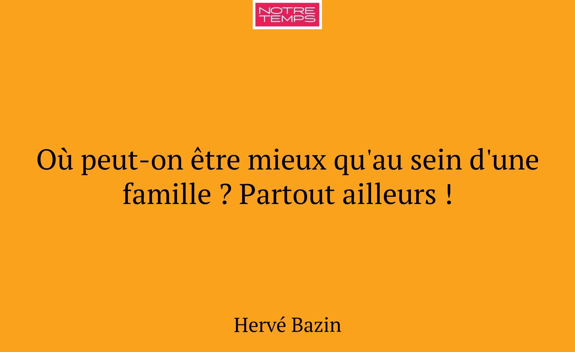 Où peut-on être mieux qu'au sein d'une famille ? P...