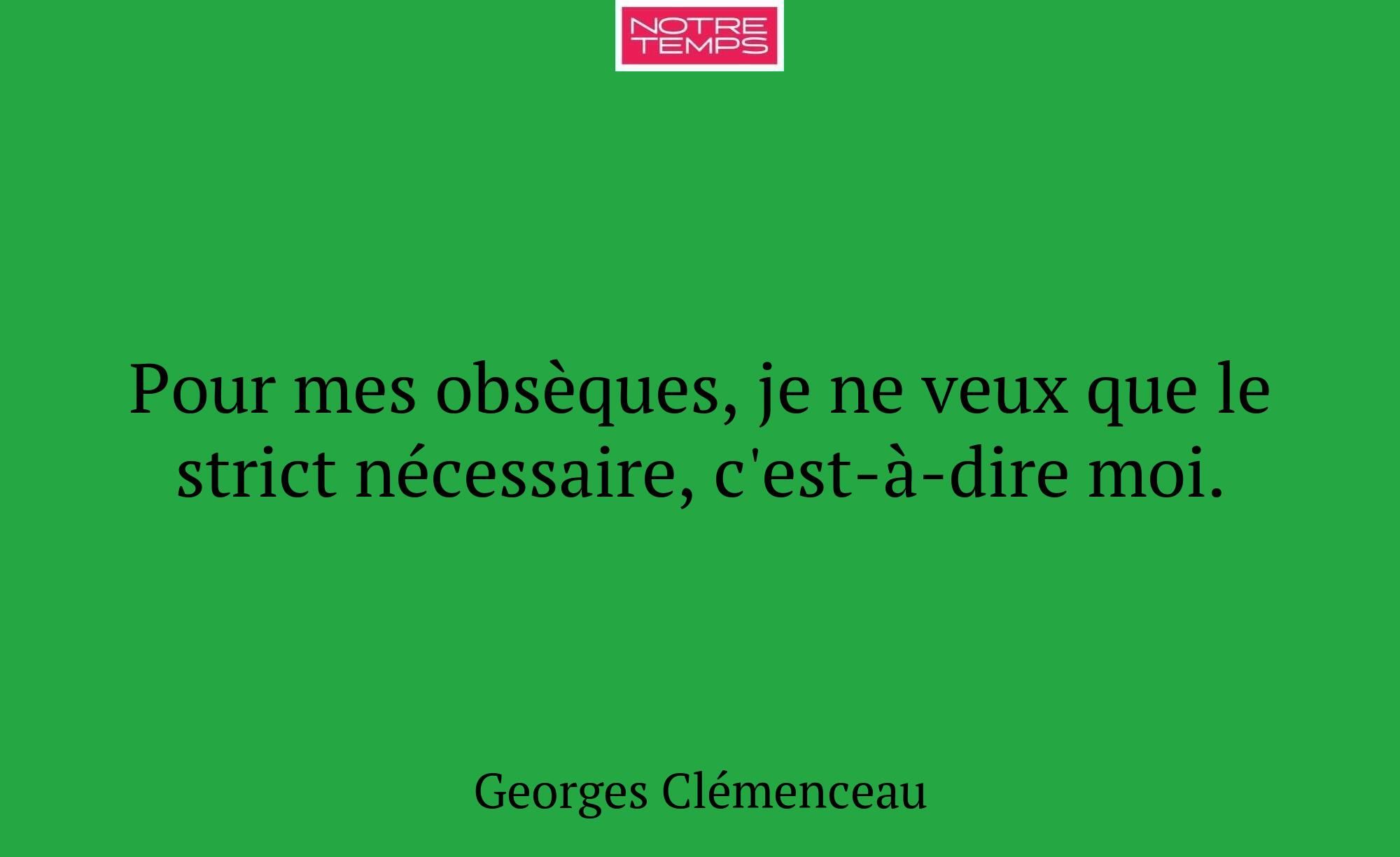 Pour mes obsèques, je ne veux que le strict nécess...