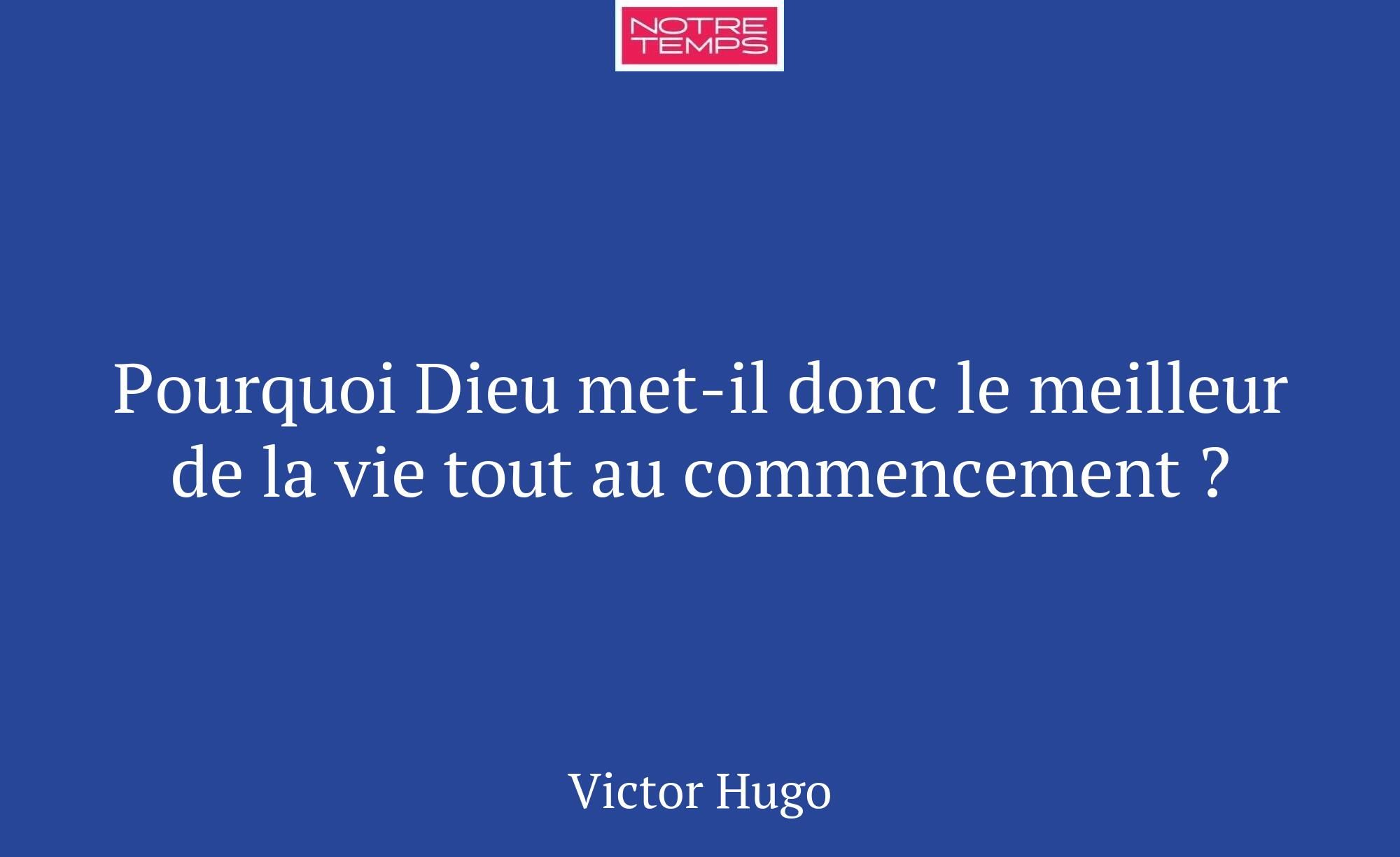 Pourquoi Dieu met-il donc le meilleur de la vie to...