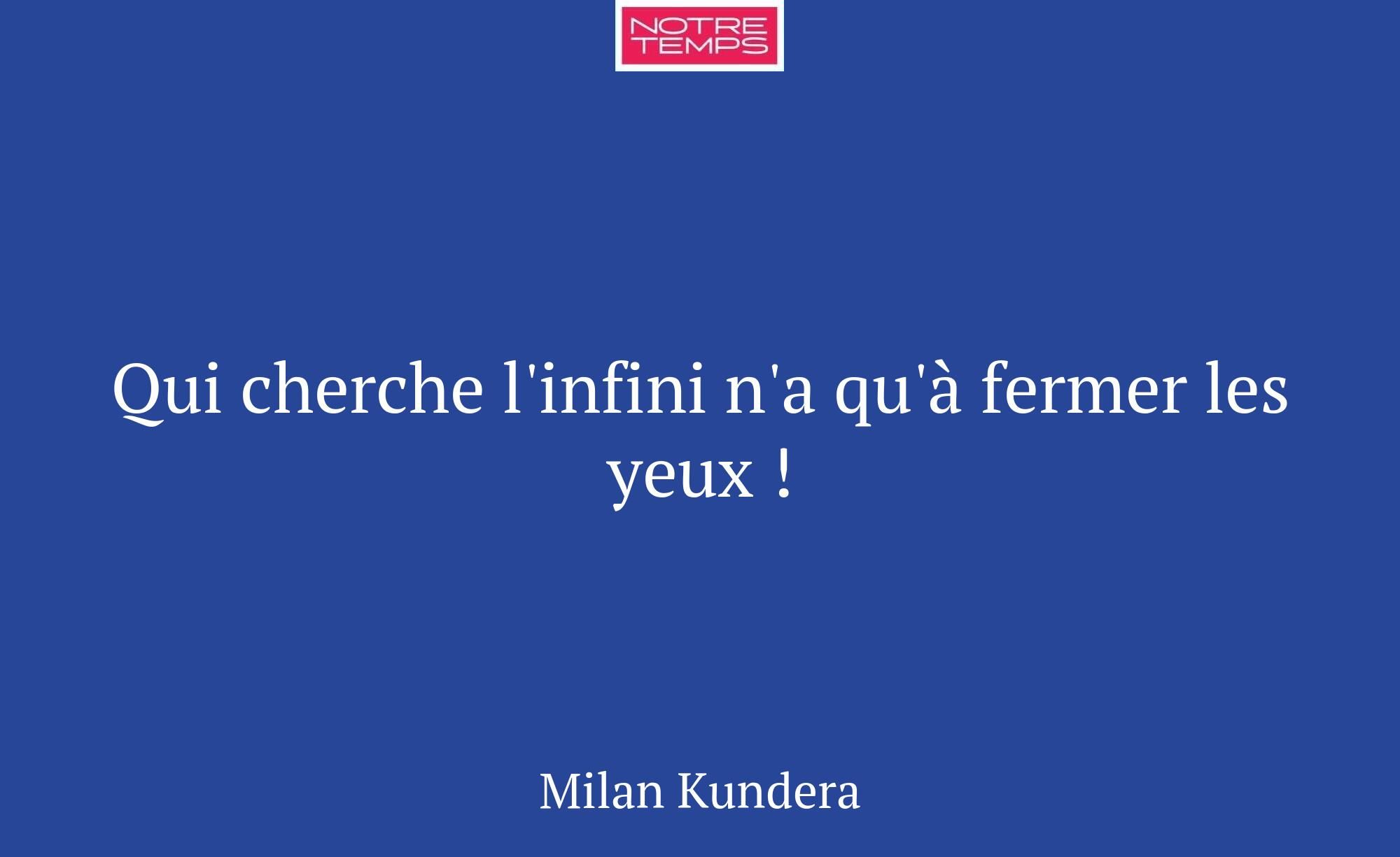 Qui cherche l'infini n'a qu'à fermer les yeux !