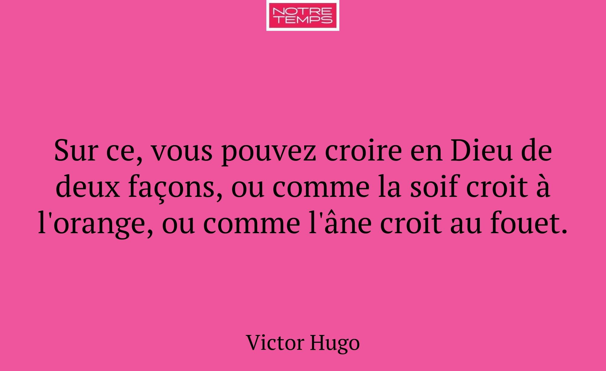 Sur ce, vous pouvez croire en Dieu de deux façons,...