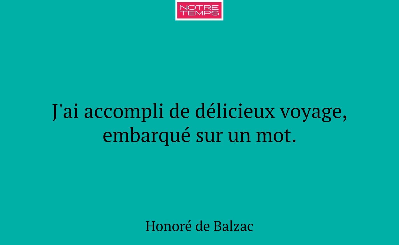 J'ai accompli de délicieux voyage, embarqué sur un...