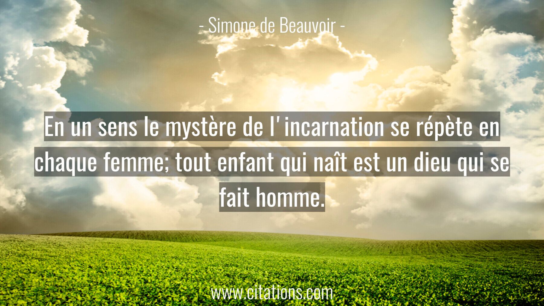 En Un Sens Le Mystere De L Incarnation Se Repete En Chaque Femme Tout