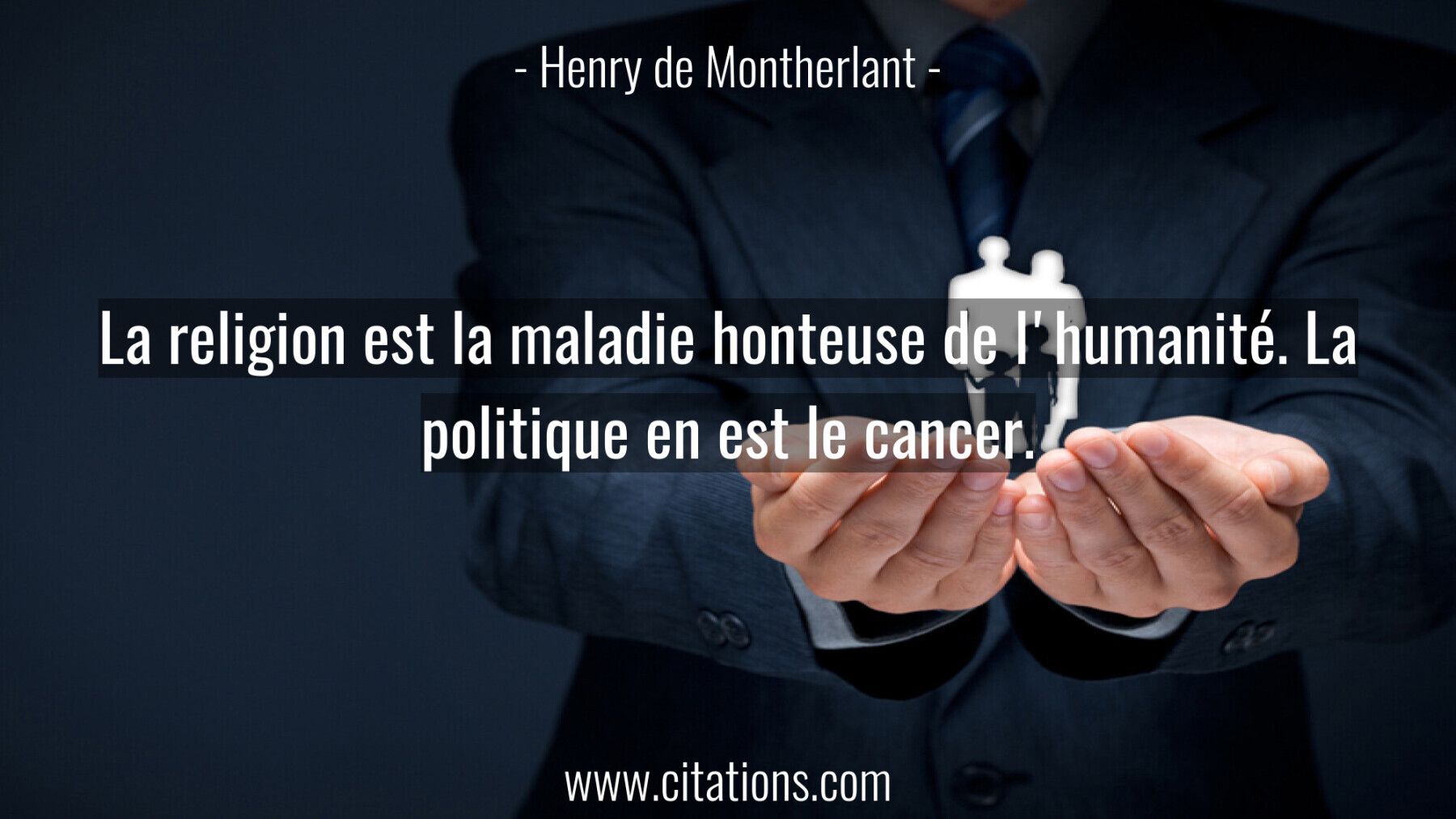 La Religion Est La Maladie Honteuse De L Humanite La Politique En Est