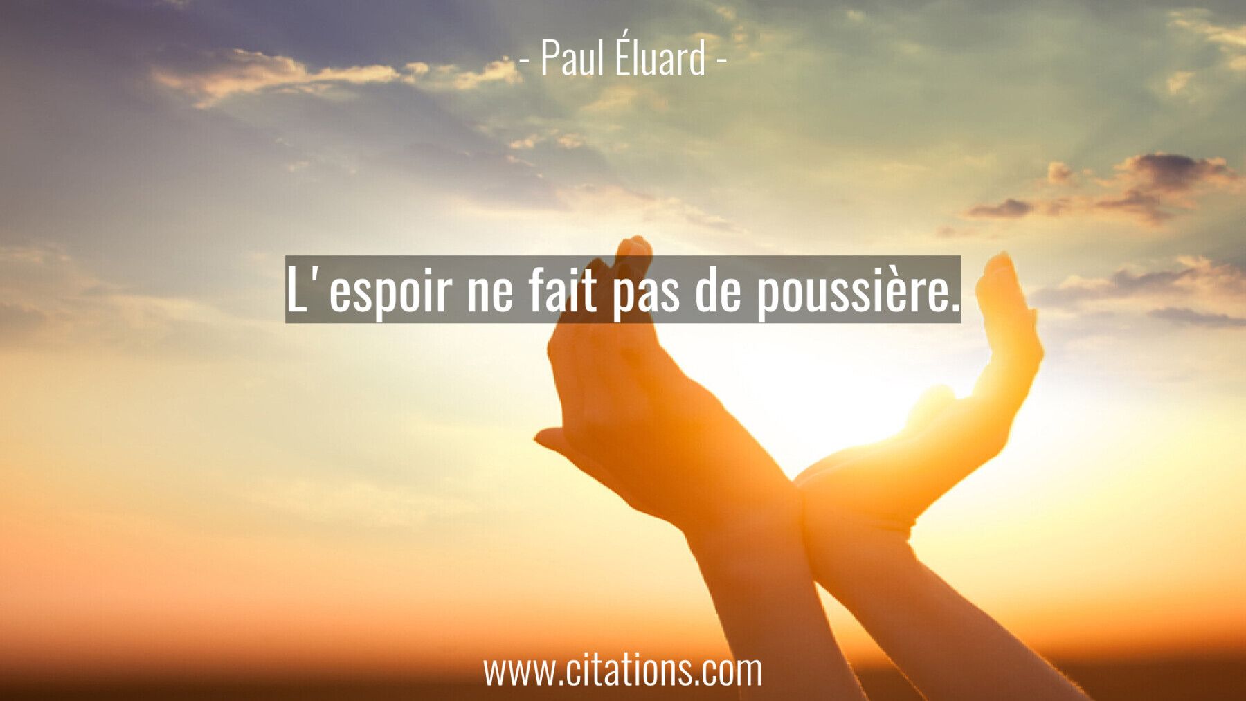 Citation Espoir “L'espoir vient des enfants, de l'amour et des