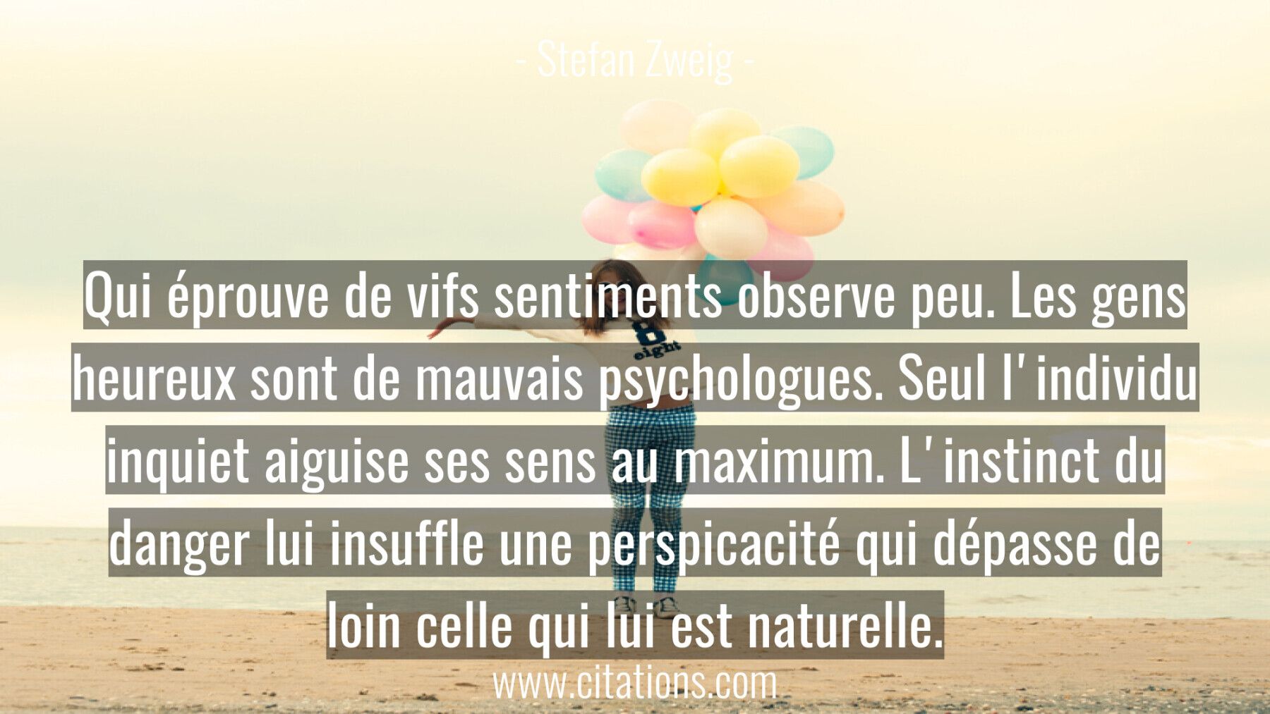 Qui Eprouve De Vifs Sentiments Observe Peu Les Gens Heureux Sont De