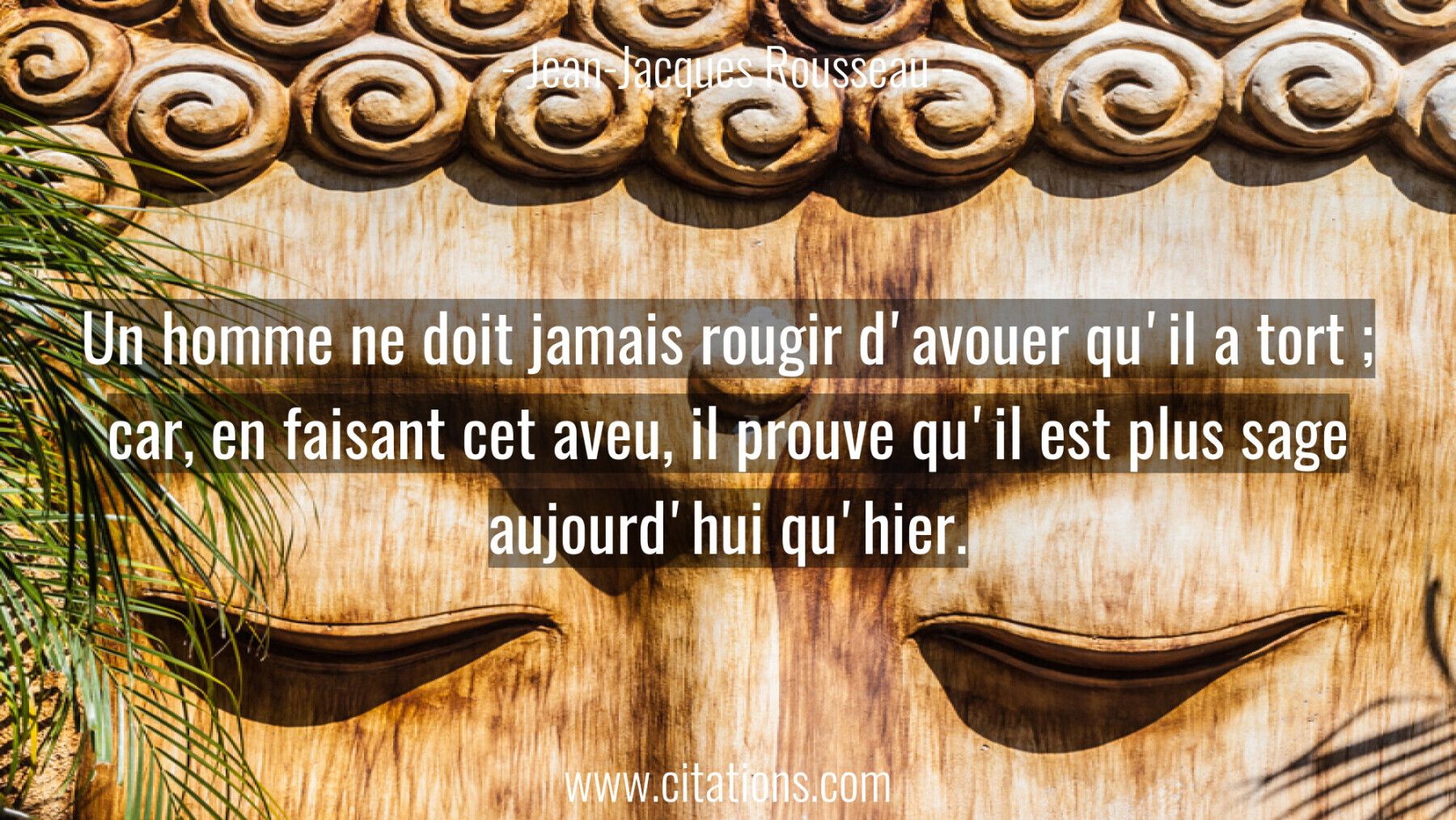 Un homme ne doit jamais rougir d